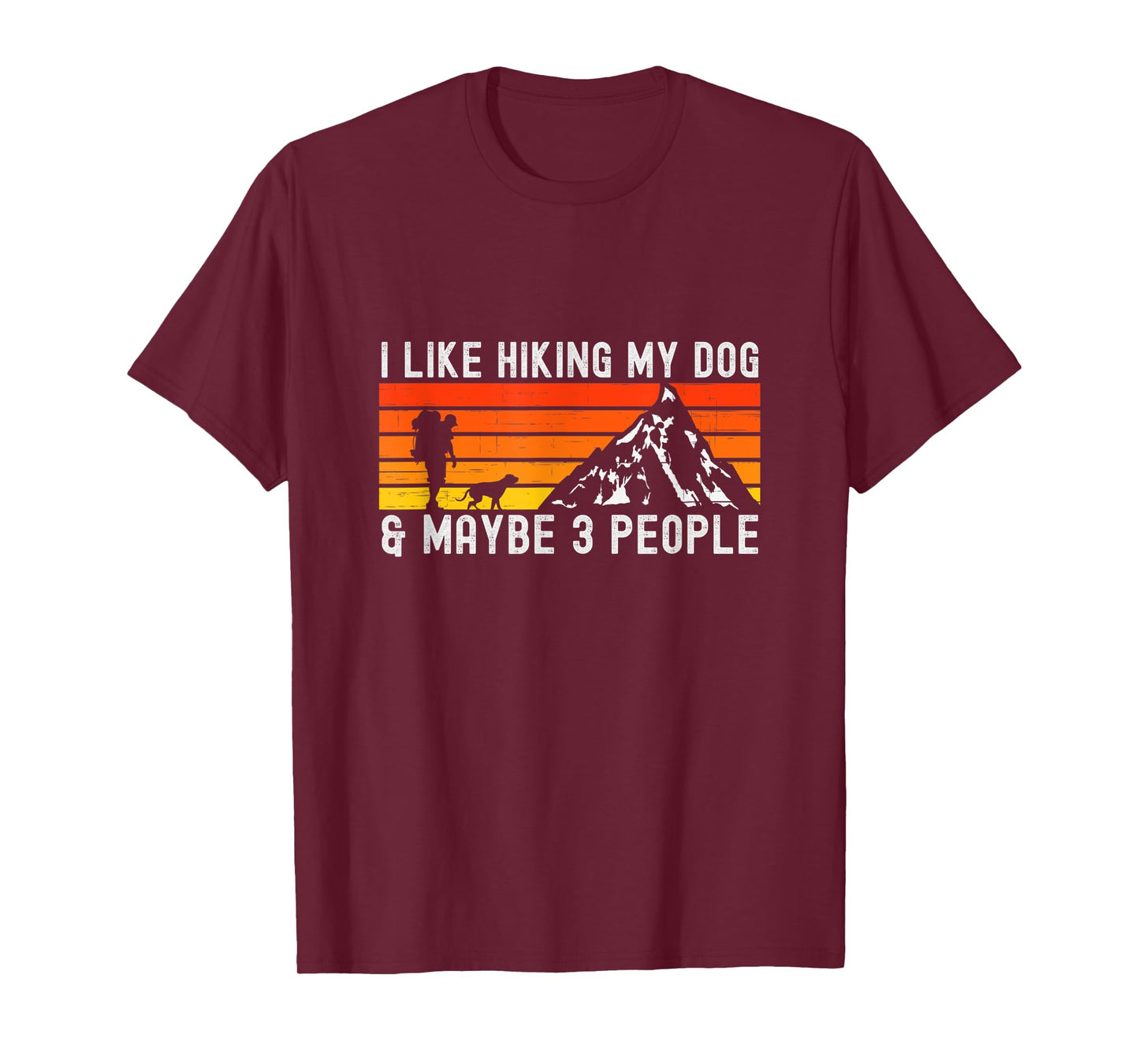 Vintage I Like Hiking My Dog & Maybe 3 People Hiking Lover T-Shirt