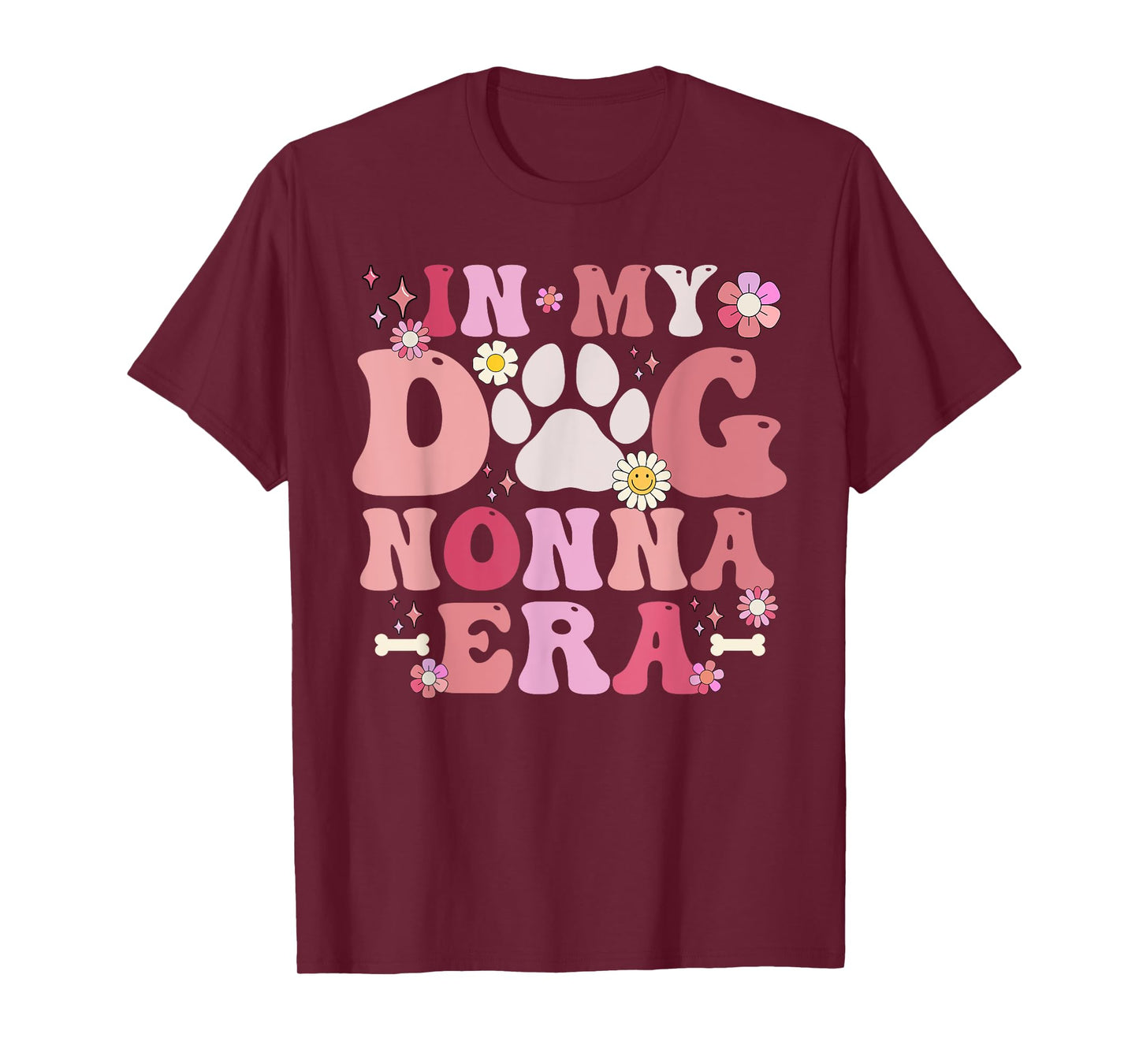 In My Dog Nonna Era Funny Dog Grandma T-Shirt
