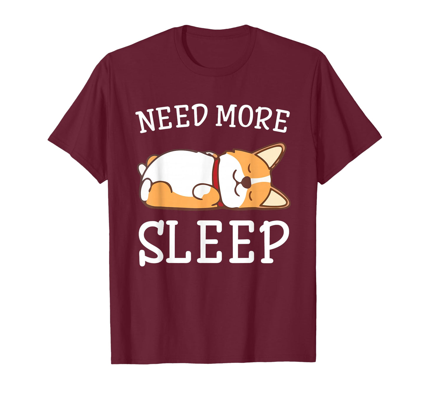 Funny Corgi Dog Pajama Need More Sleep Animal Lover T-Shirt