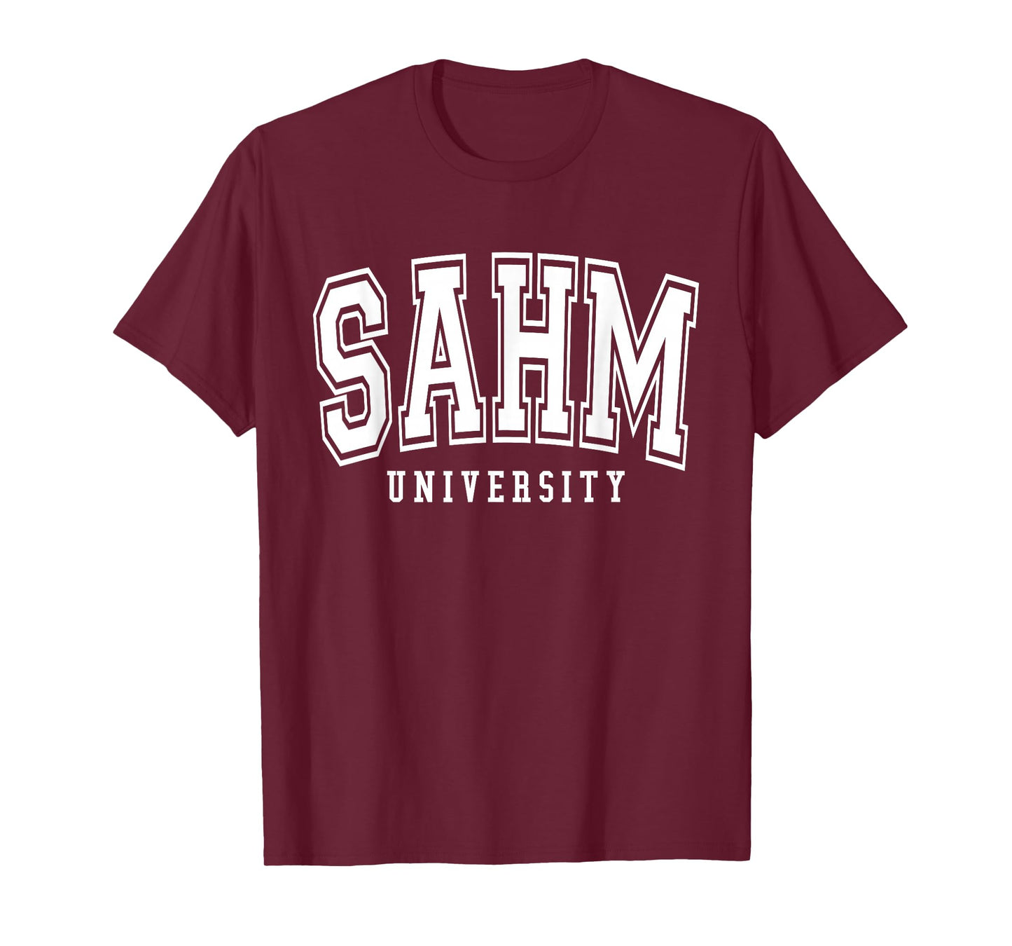 Sahm University Cool Mama Life Stay At Home Mom T-Shirt