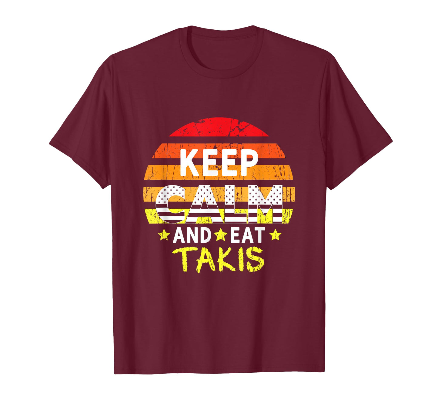 Retro Grunge Keep Calm and Eat Takis Foodies Design 2024 T-Shirt