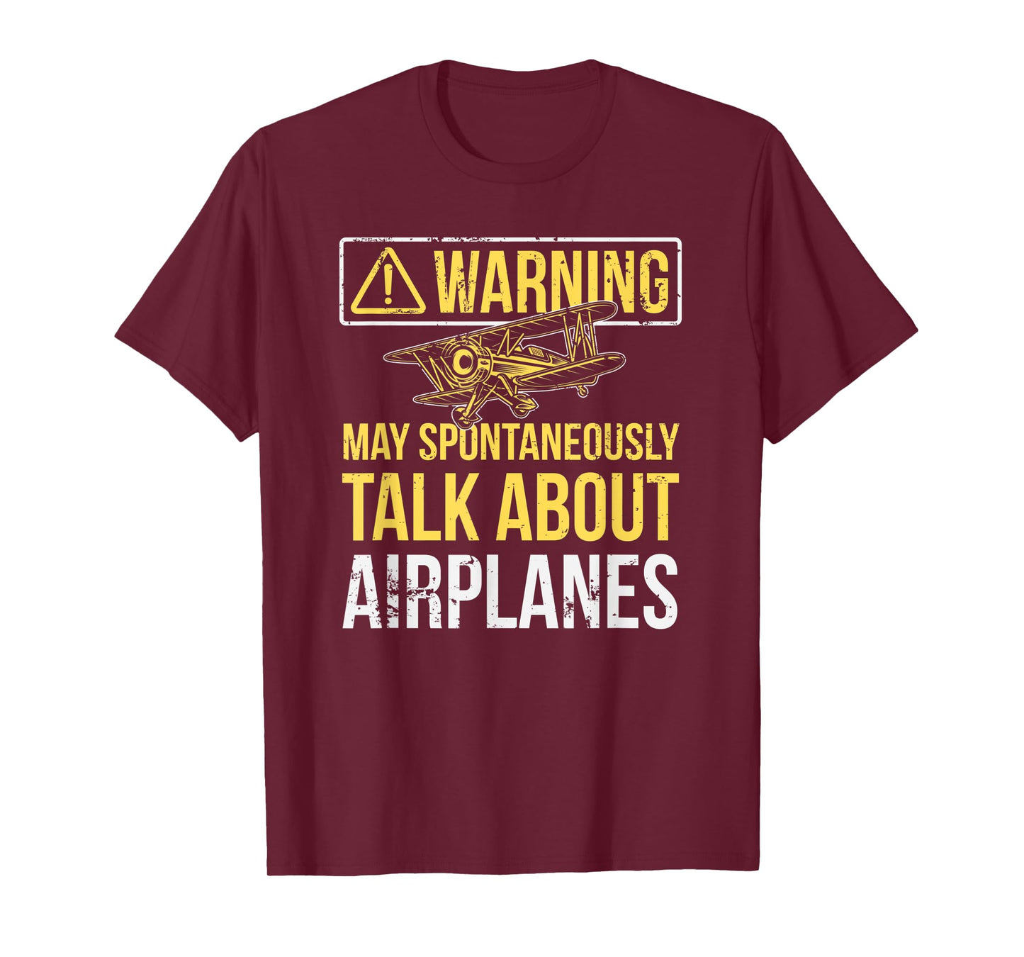 Warning May Spontaneously Talk About Airplanes Funny Pilot T-Shirt