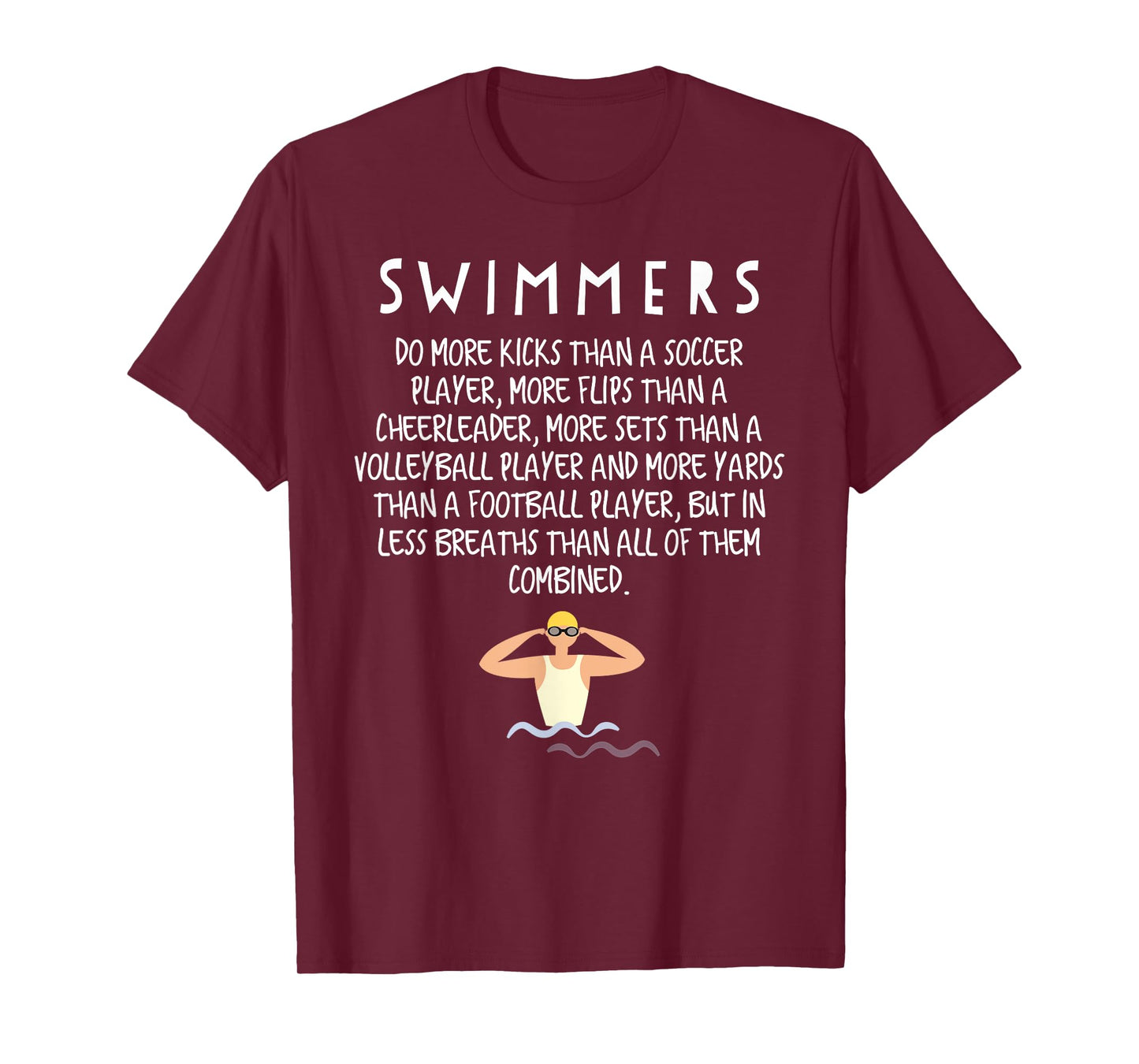 Funny Professional Swimmer Does More Kick Than Soccer Player T-Shirt