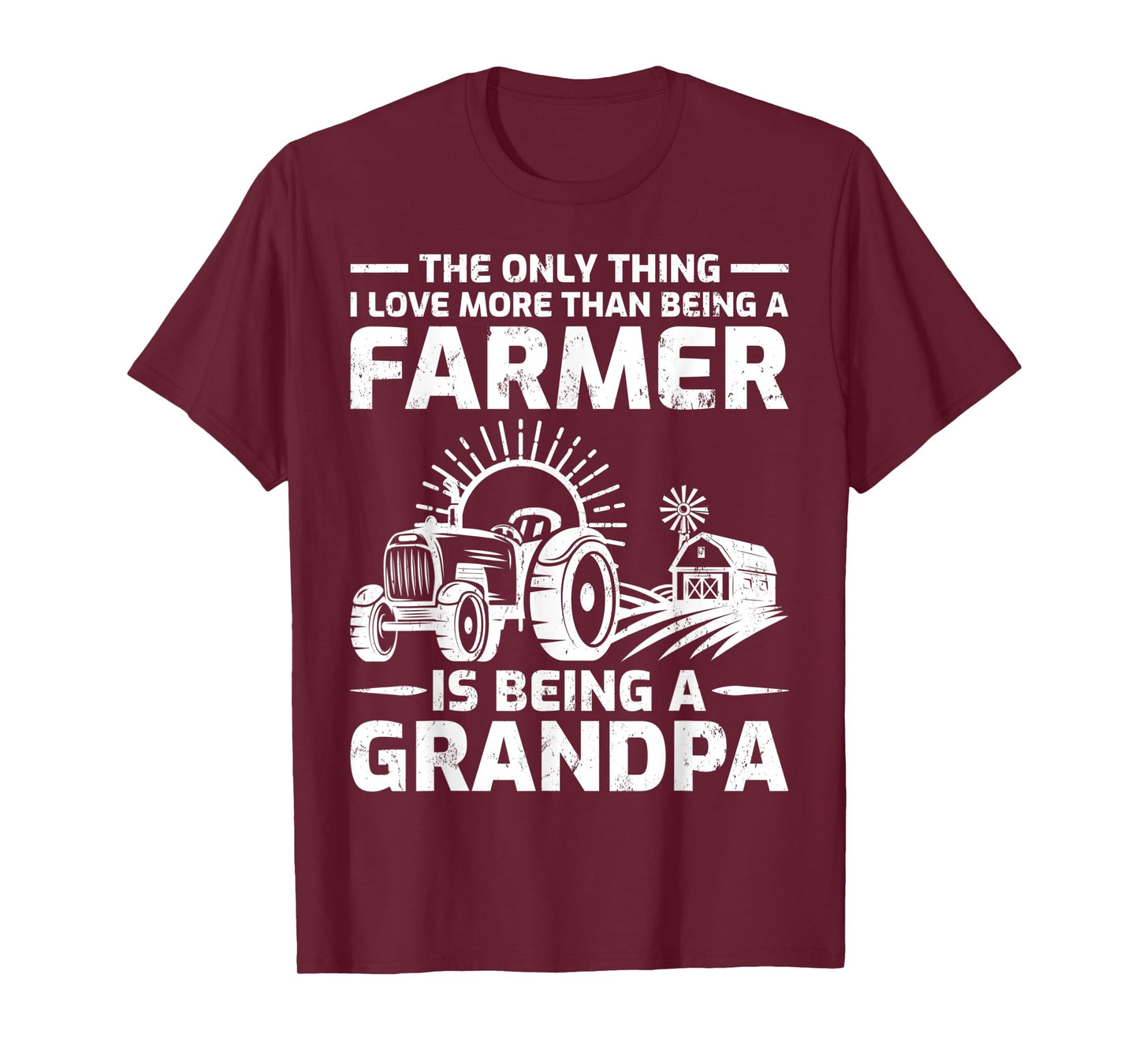 The Only Thing I Love More Than Being A Farmer Grandpa T-Shirt