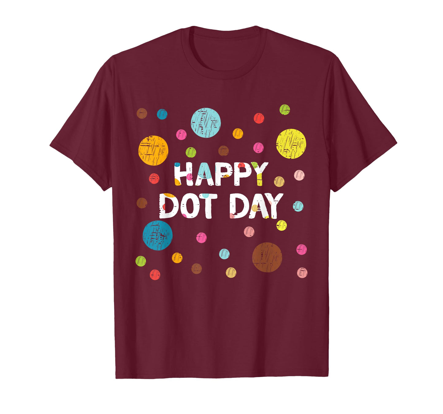 Happy Dot Day Shirts For Kids Girls Teacher September 15th T-Shirt