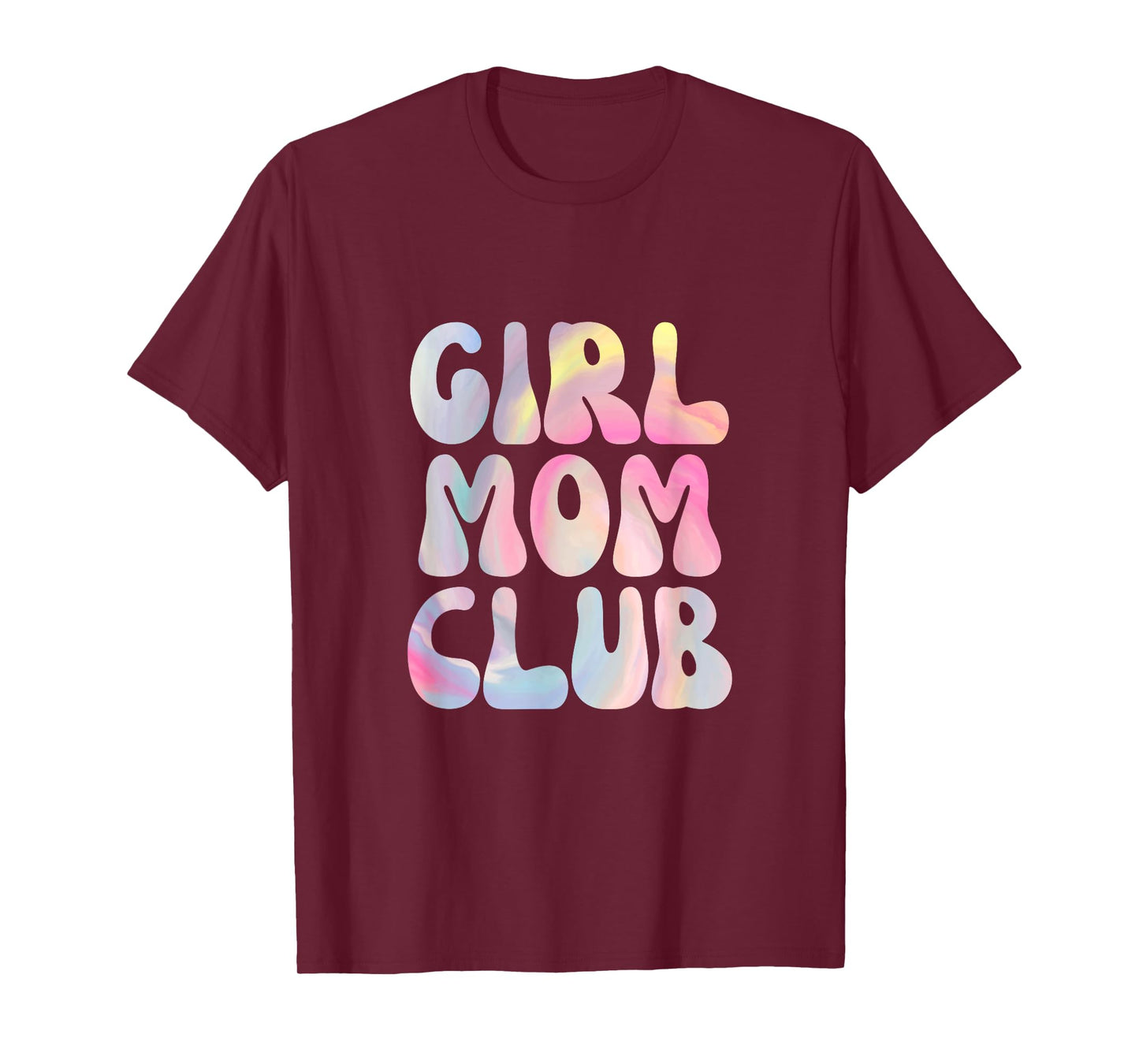 Proud Member of Girl Mom Club T-Shirt