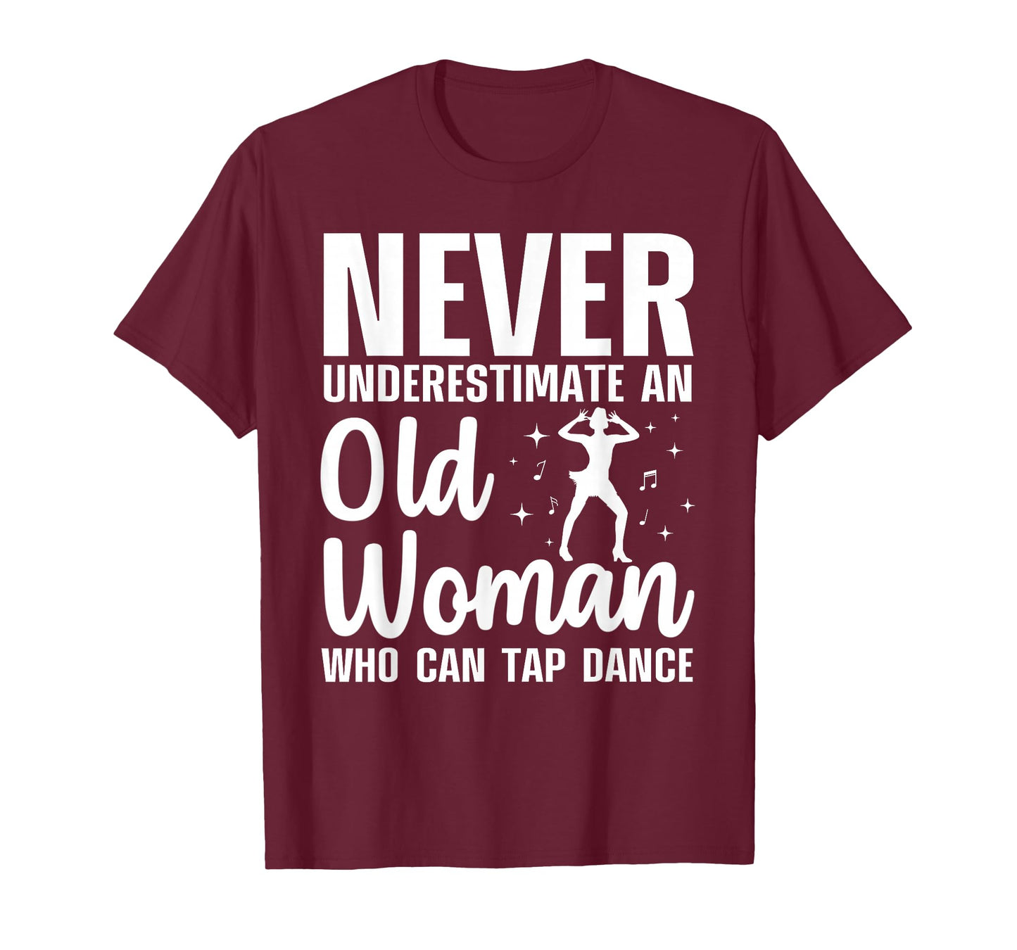 Funny Tap Dancing Art for Women Grandma Girls Tap Dancers T-Shirt
