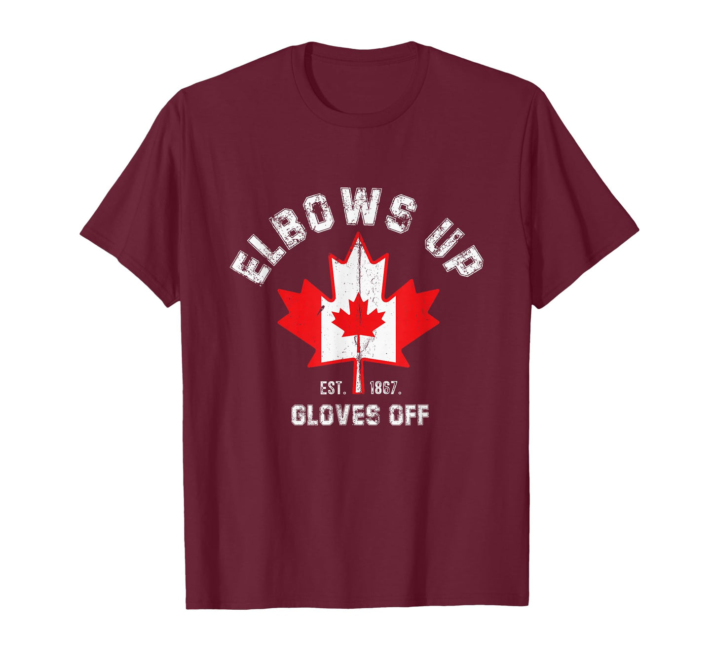 Elbows Up EST 1867 Canadian Maple Leaf Canada T-Shirt