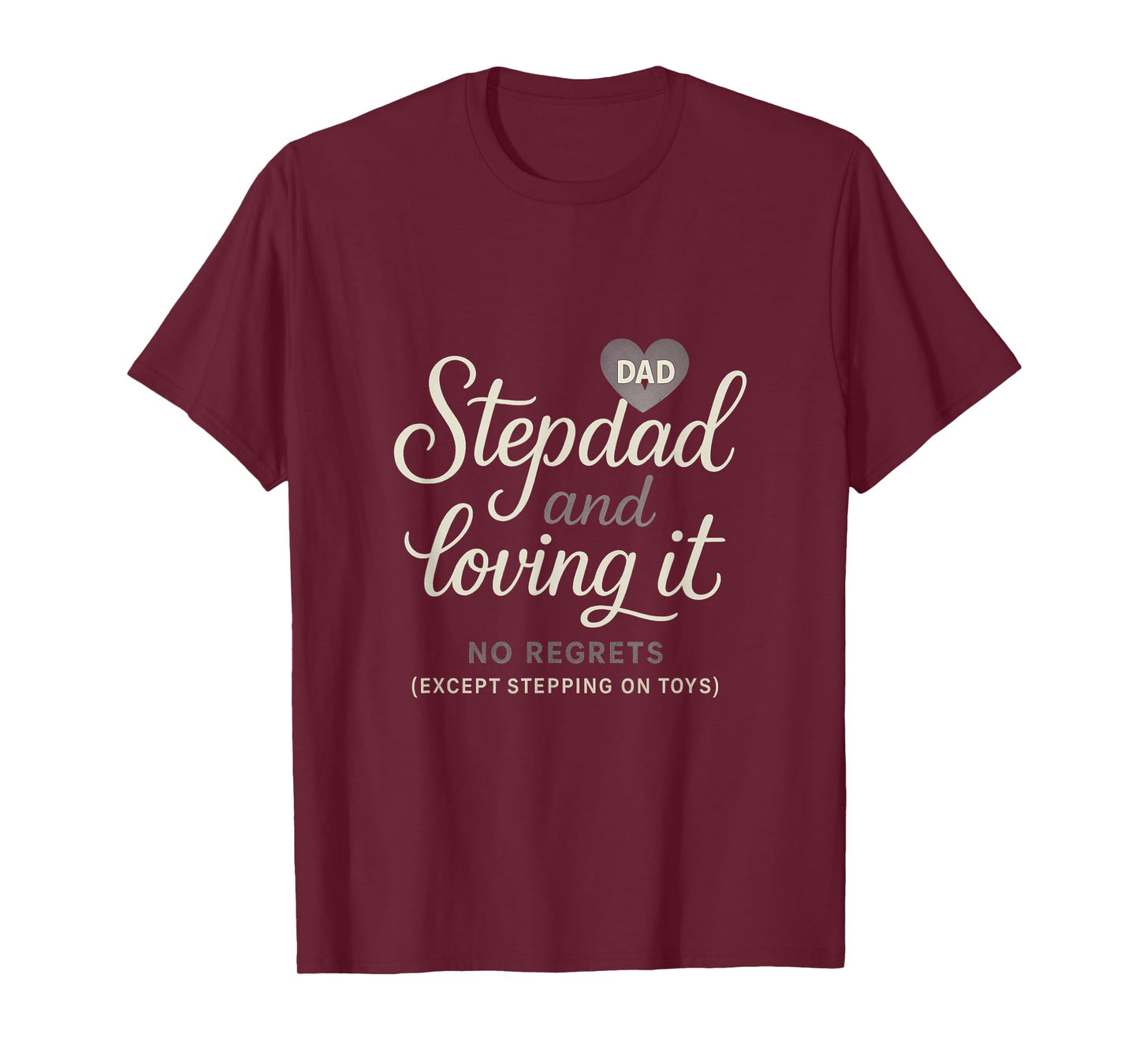 Stepdad And Loving It Whimsical Script Graphic T-Shirt