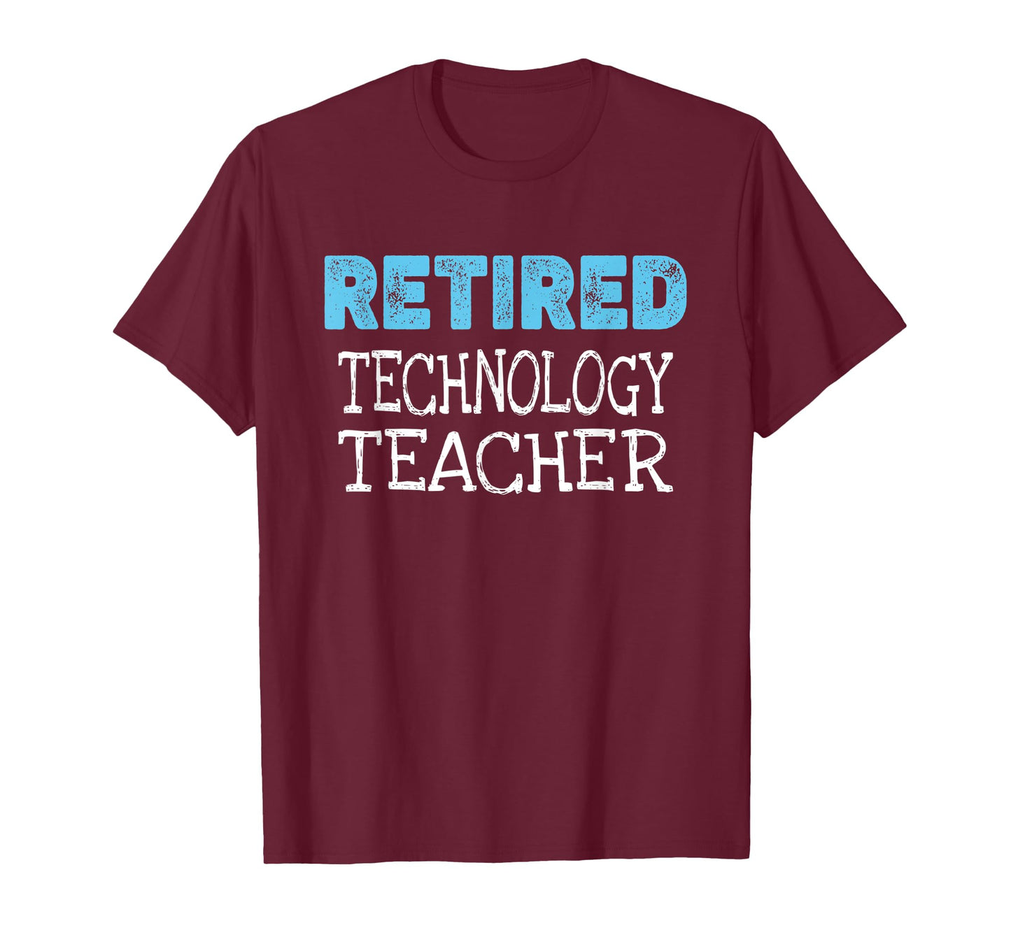 Retired Technology Teacher Gifts Funny Retirement T-Shirt