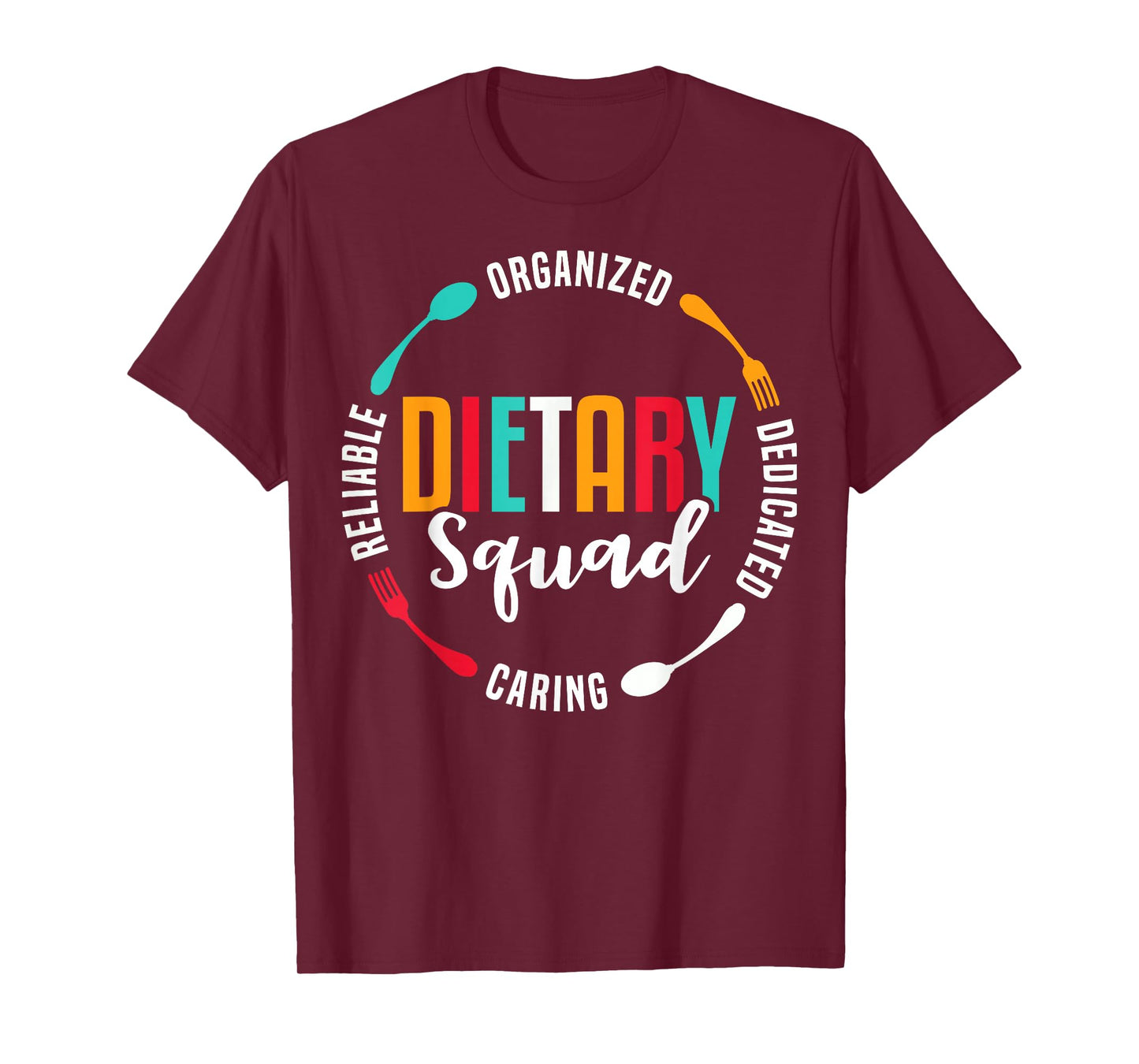 Dietary Squad Appreciation Dietary Worker T-Shirt