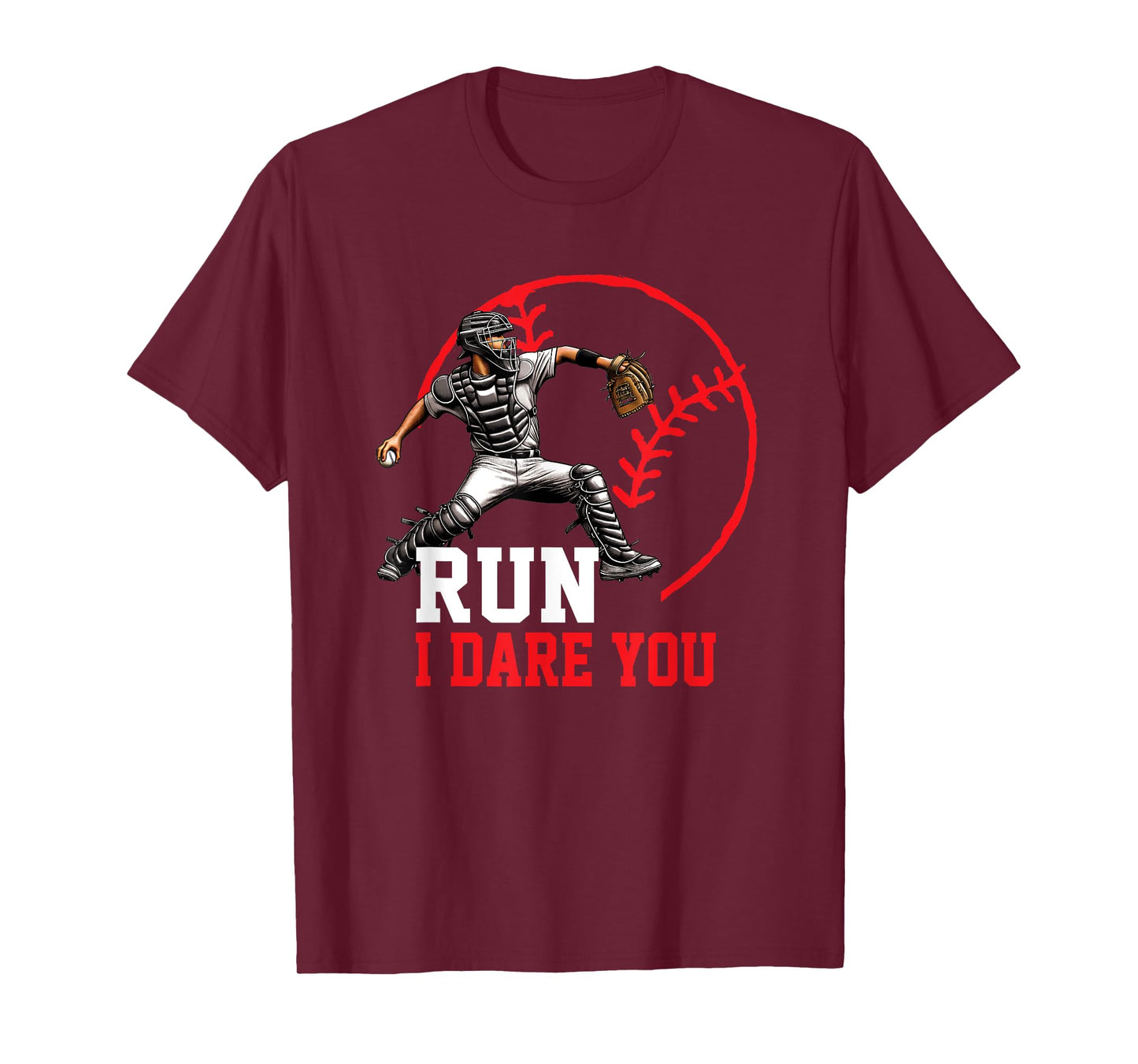 Baseball Catcher Run I Dare You Throwing Action Design T-Shirt