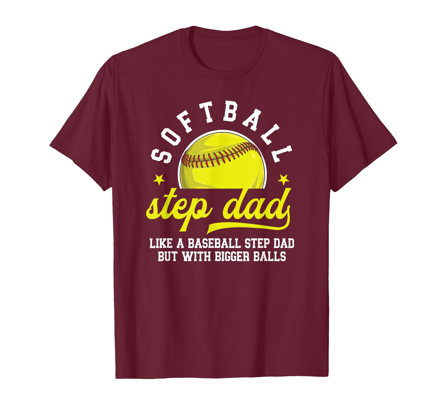Funny Softball Step Dad Of A Softball Player Stepfather T-Shirt