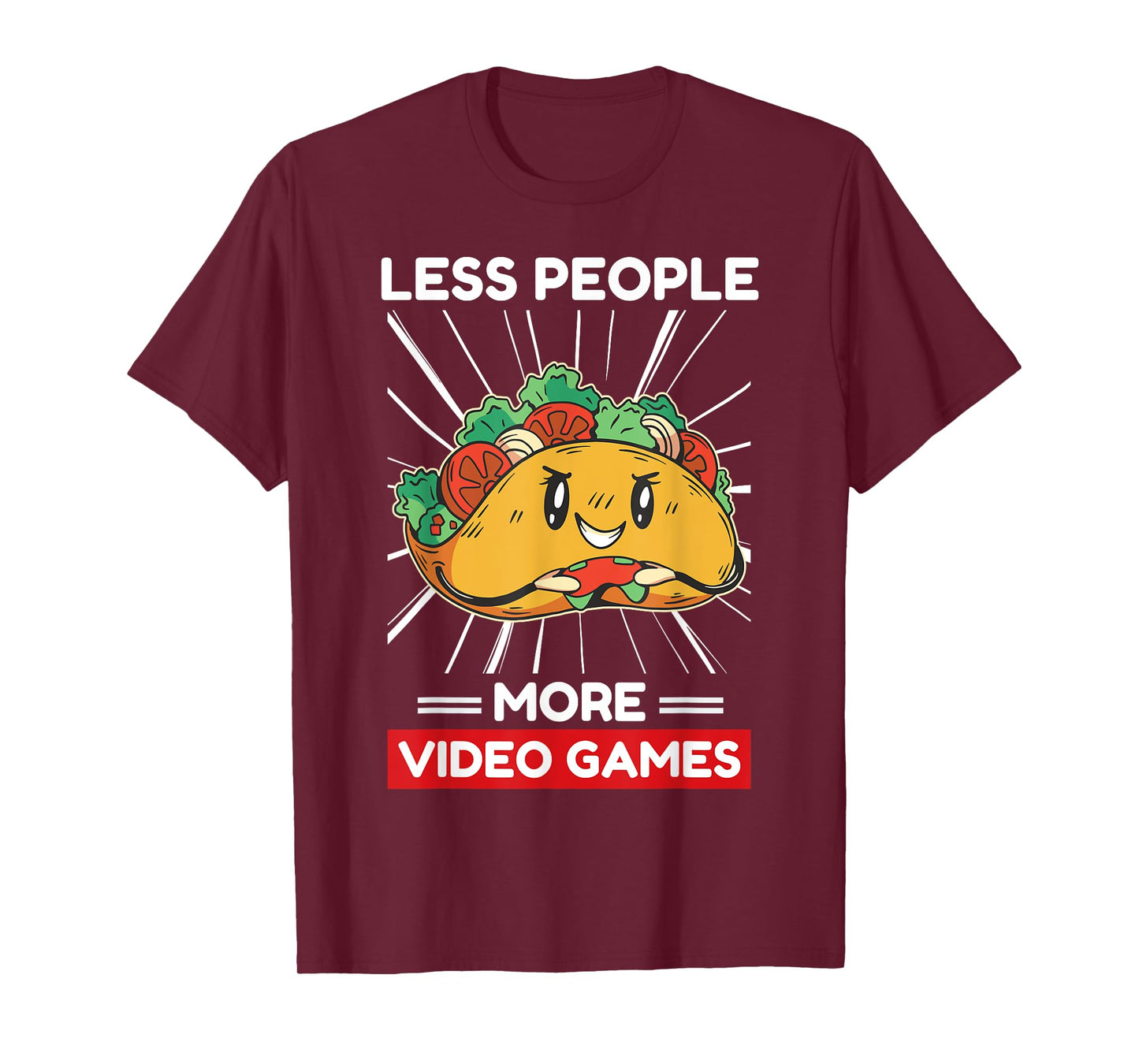 Cute Kawaii Taco Less People More Video Games T-Shirt