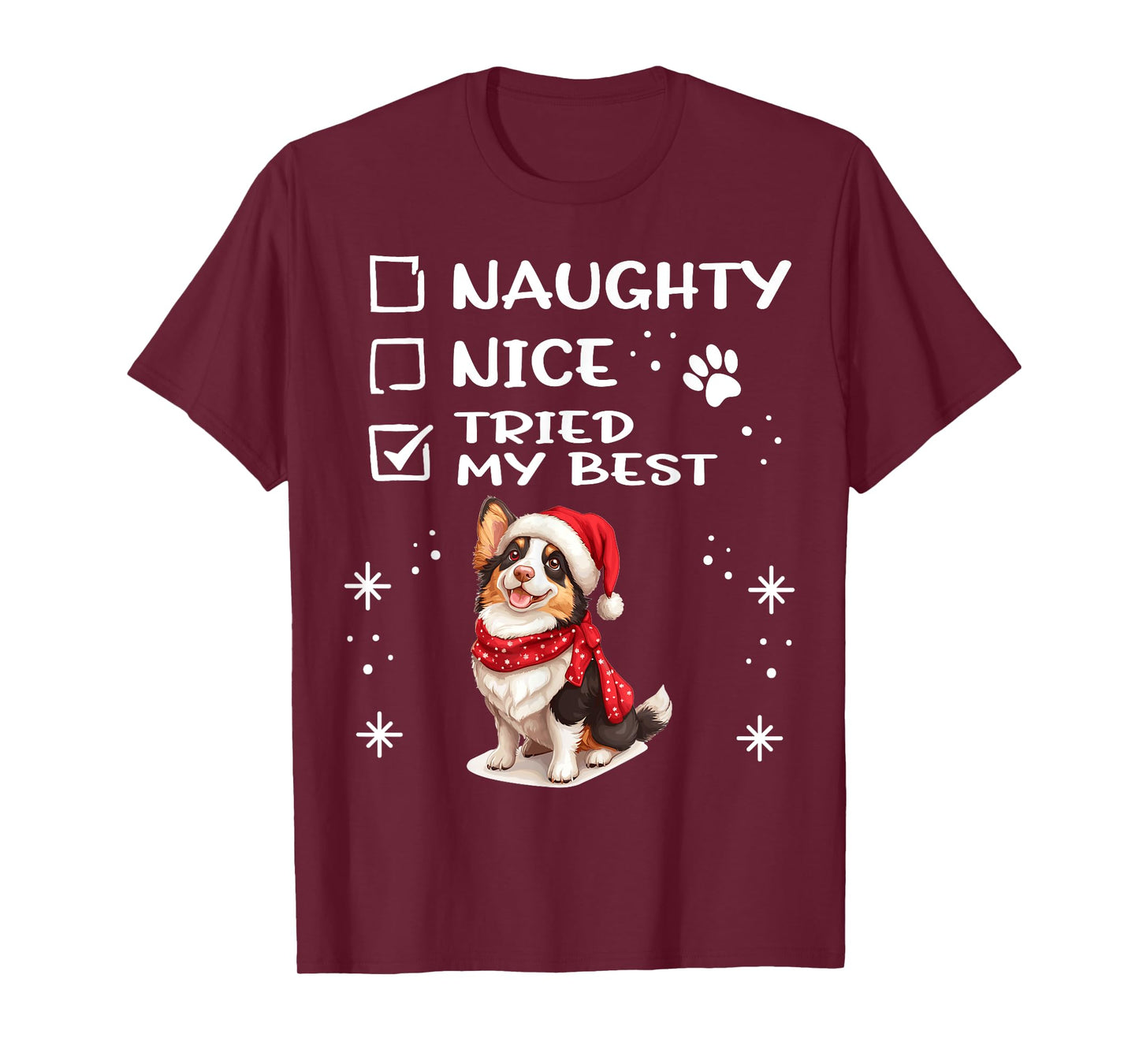 Cute Cardigan Welsh Corgi Dog Christmas Naughty Nice Tried T-Shirt for Men Women Kids