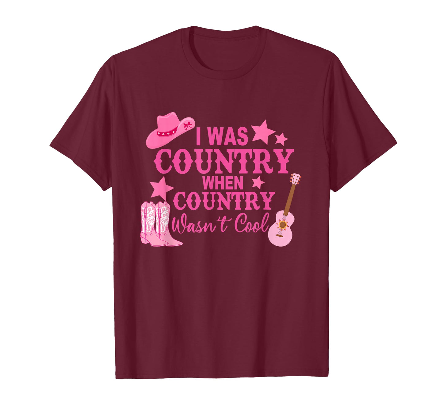 I Was Country When Country Wasn't Cool Cowboy T-Shirt