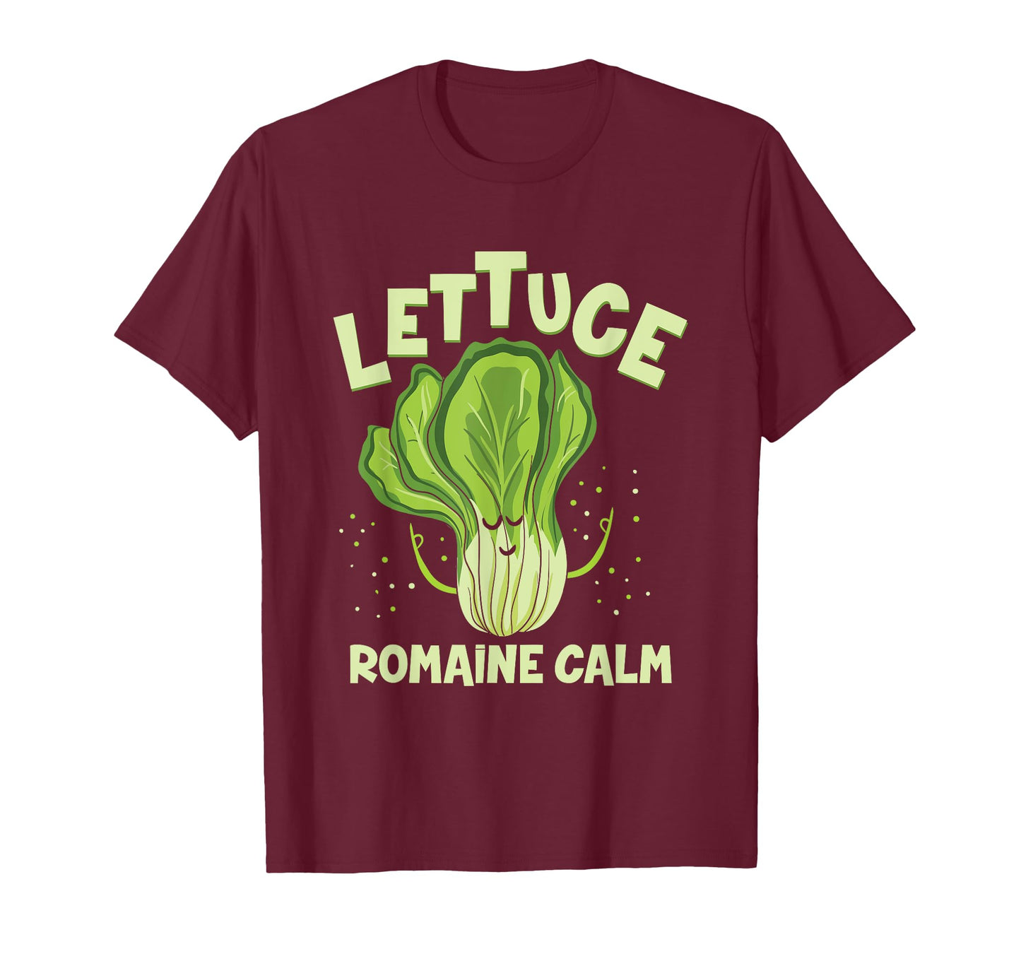 Lettuce Romaine Calm Mindfulness Vegan Yoga Lover Yogi Joke T-Shirt Small
