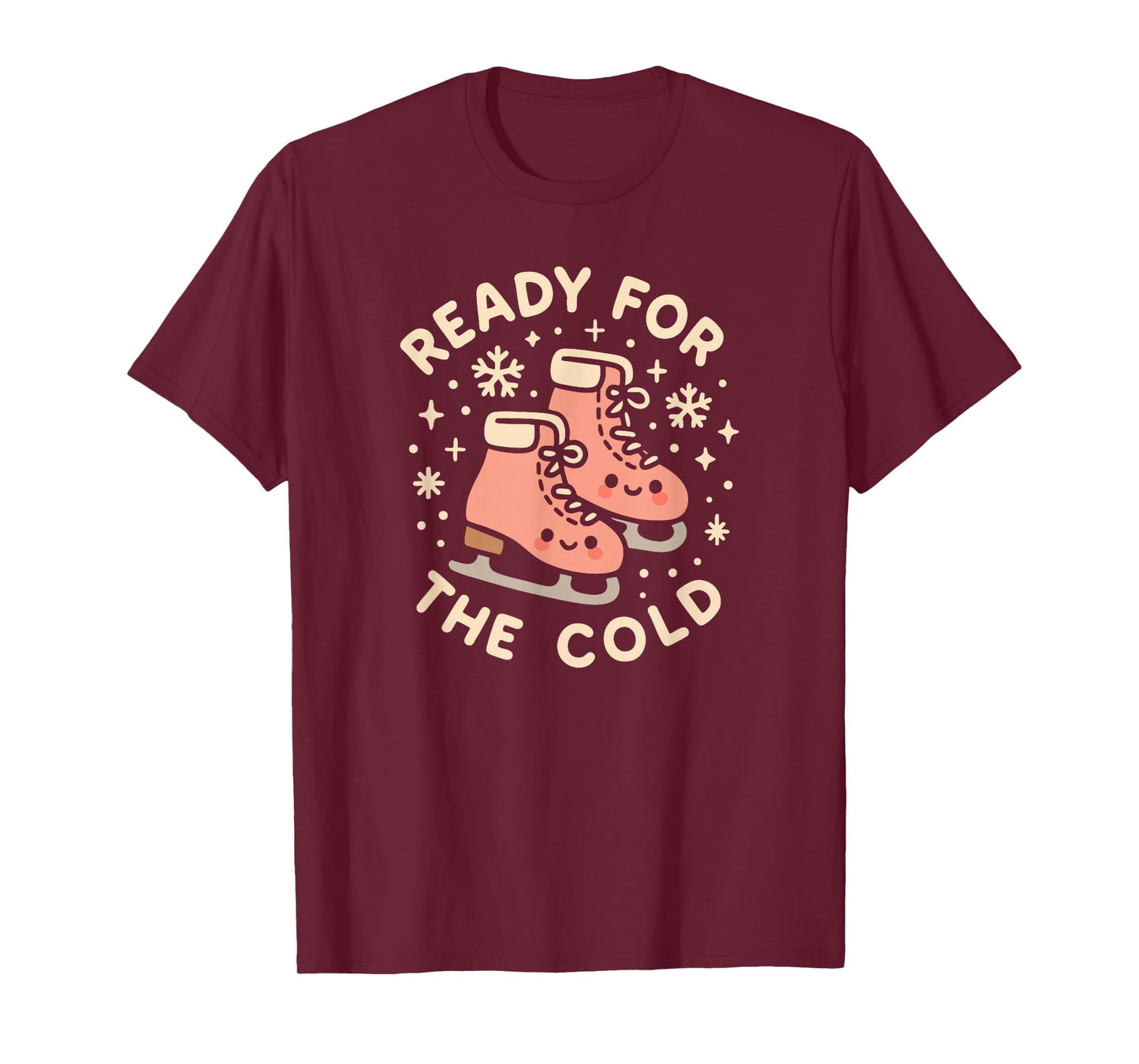 Ready for The Cold Funny Cute Ice Skates T-Shirt