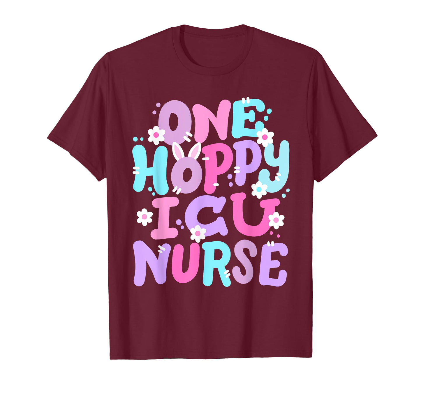 One Hoppy ICU Nurse Retro Groovy Happy Easter Bunny Women T-Shirt