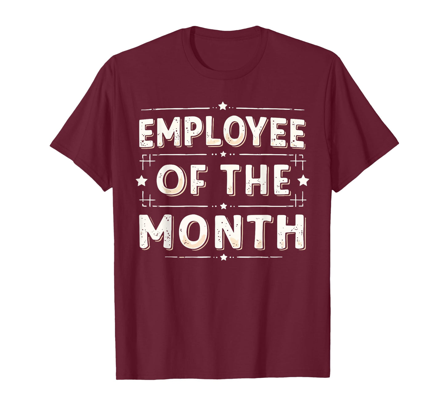 Employee Of The Month Shirt Men Women Best Worker Ever T-Shirt