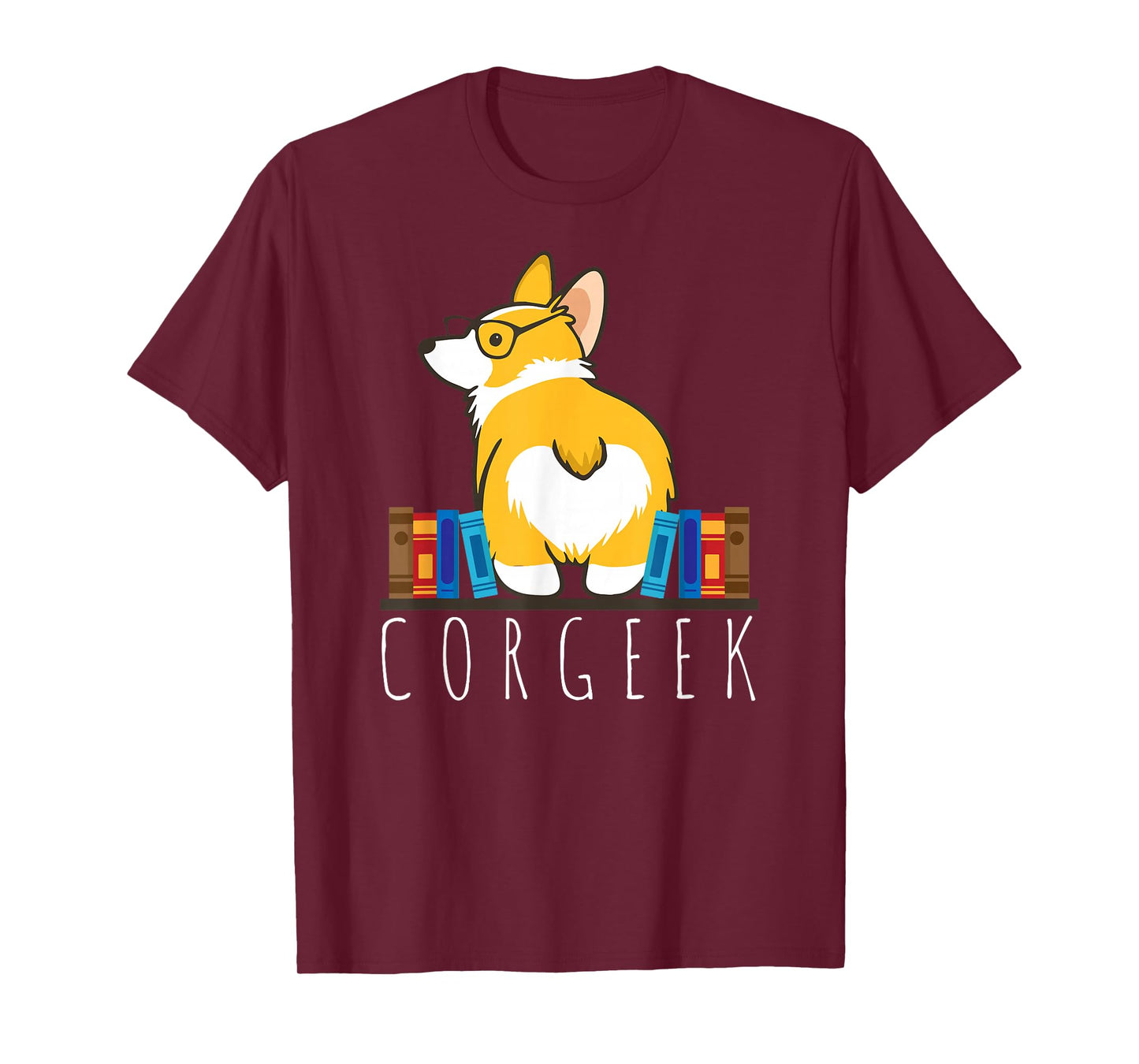 Corgi T-Shirt - Corgeek Funny Book Nerd Geek Dog Shirt Gift T-Shirt