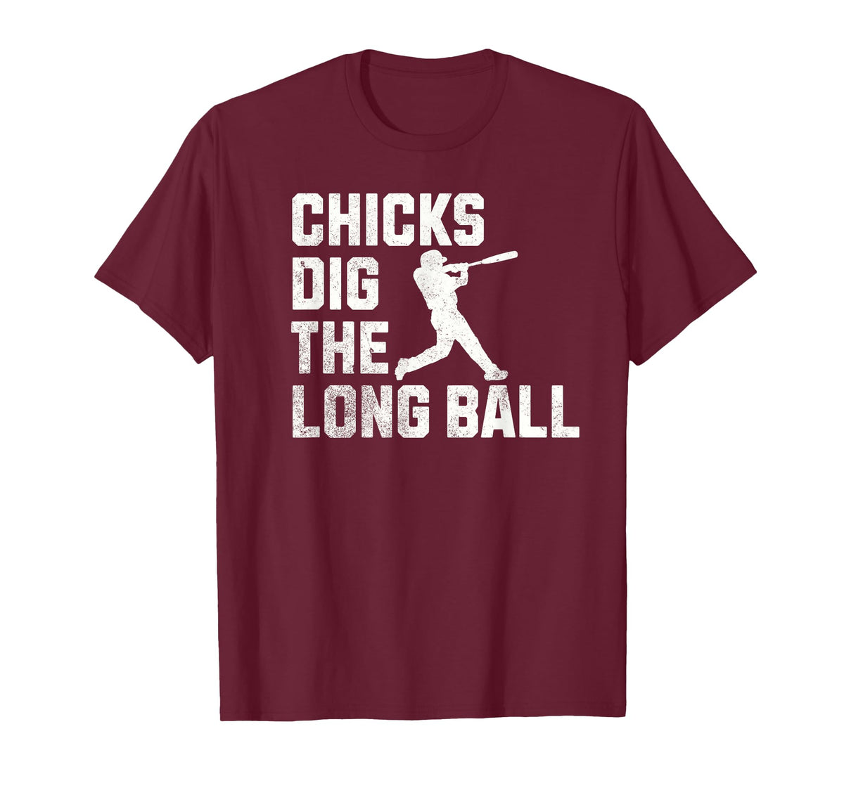 Funny BaseBall Chicks Dig The Long Ball T-Shirt