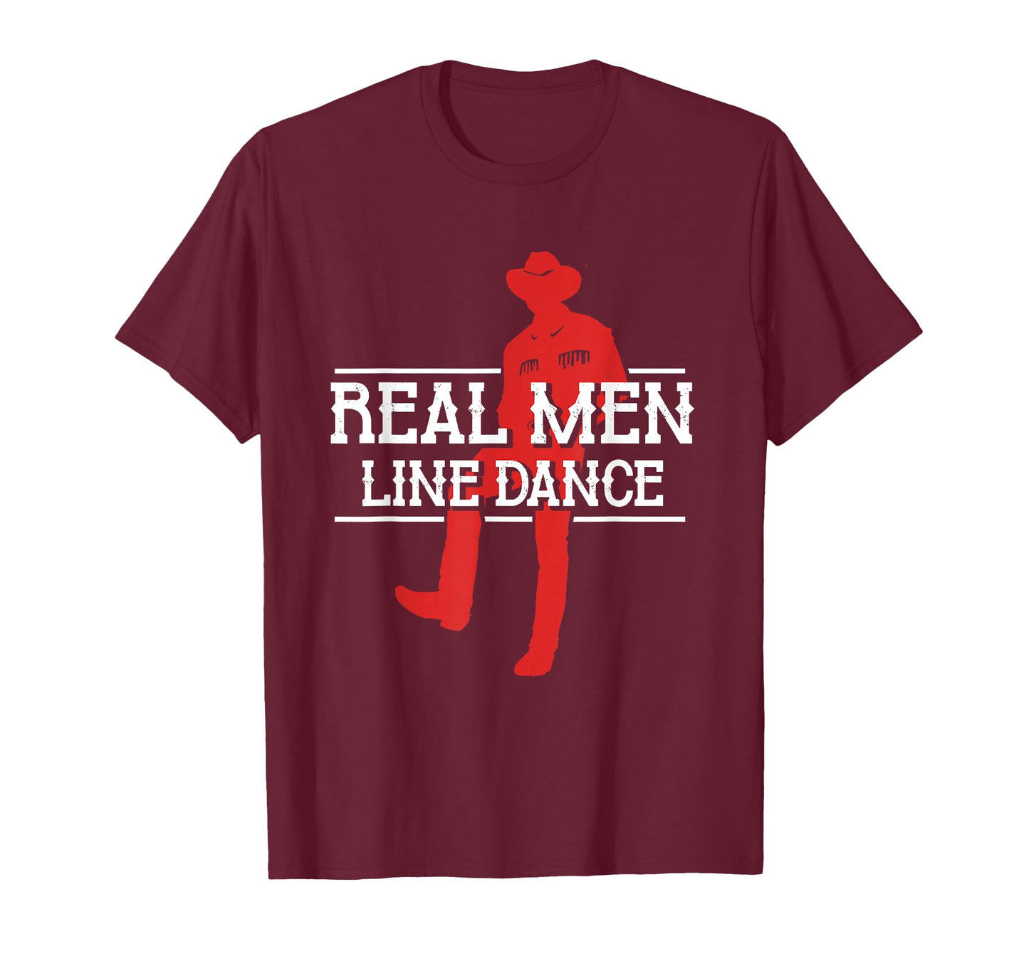 Real Men Line Dance | Western Country Dancing | Linedancer T-Shirt