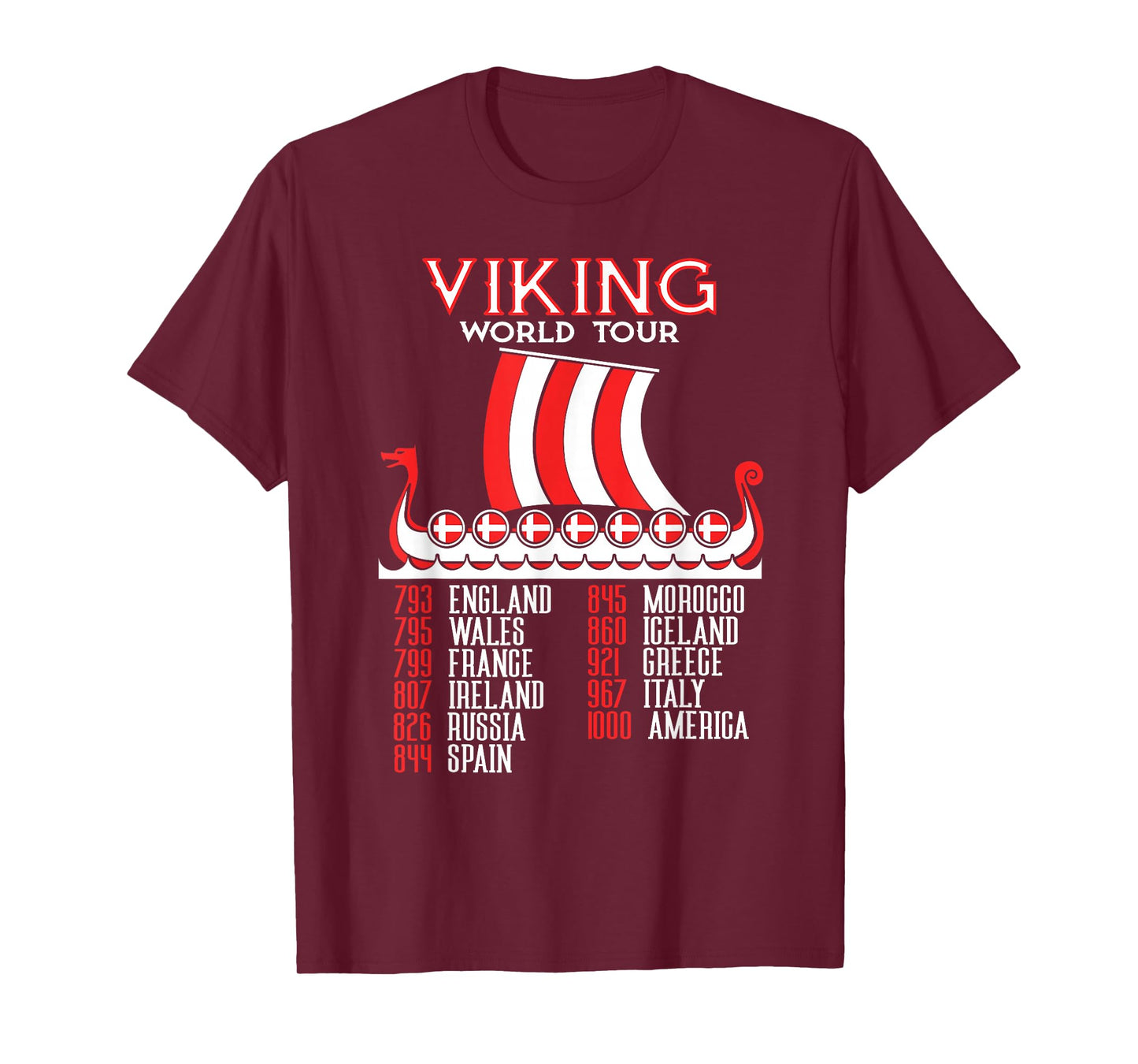 Viking World Tour Danish Viking Ship Denmark Viking T-Shirt