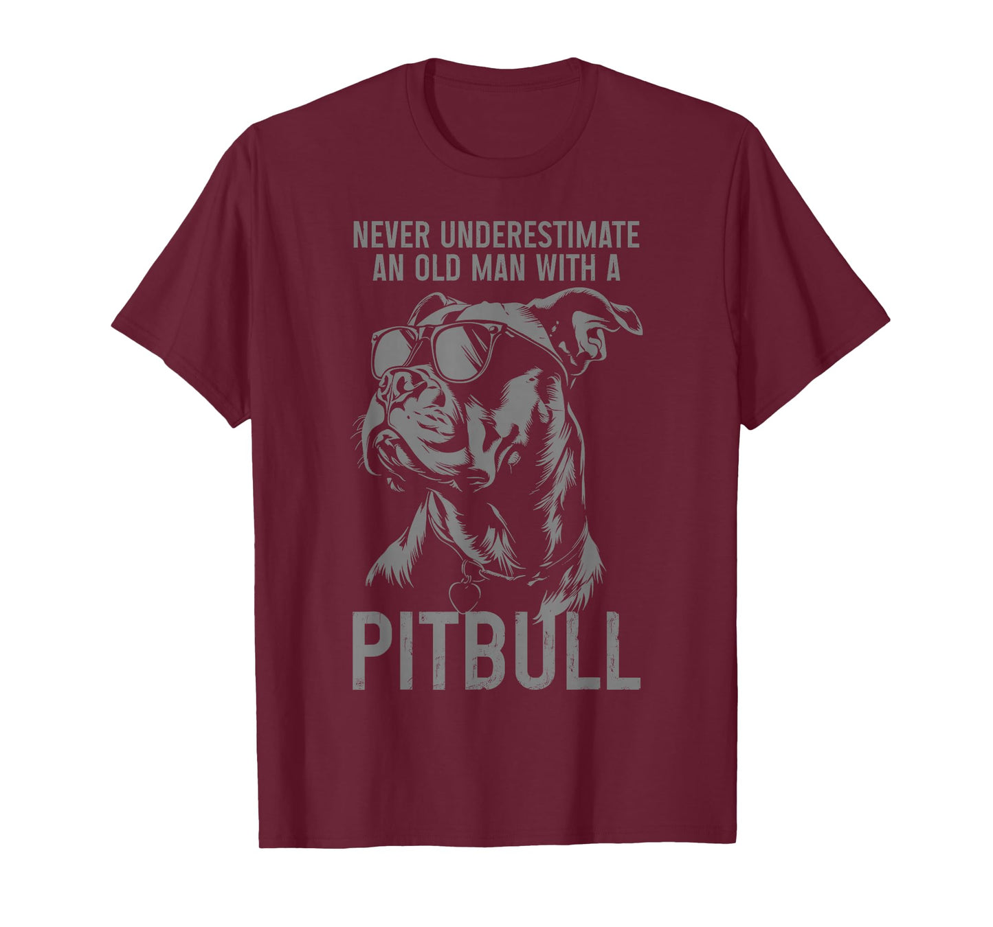 Never Underestimate An Old Man With A Pitbull Funny Dog T-Shirt