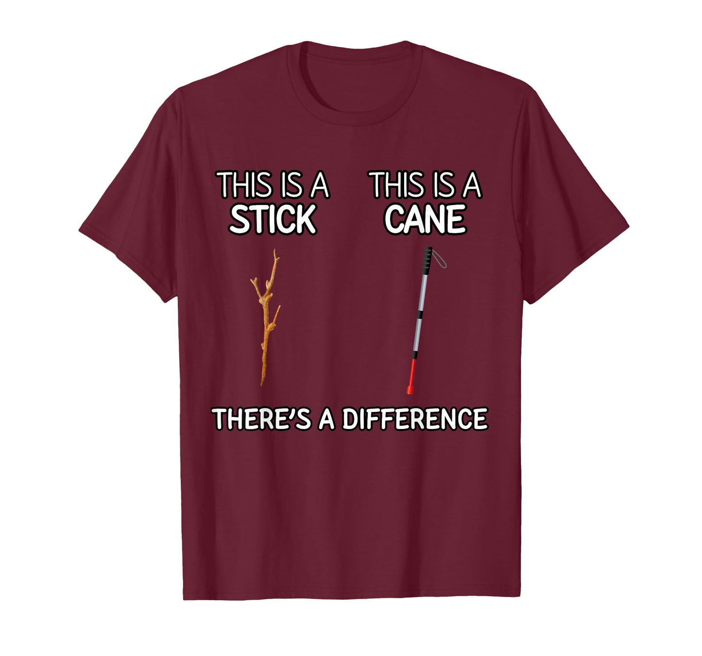 Funny Blind Braille Orientation and Mobility Stick vs Cane T-Shirt