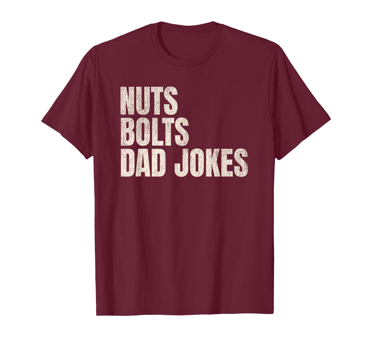 Nuts Bolts Dad Jokes Funny Father's Day Gift Handyman T-Shirt
