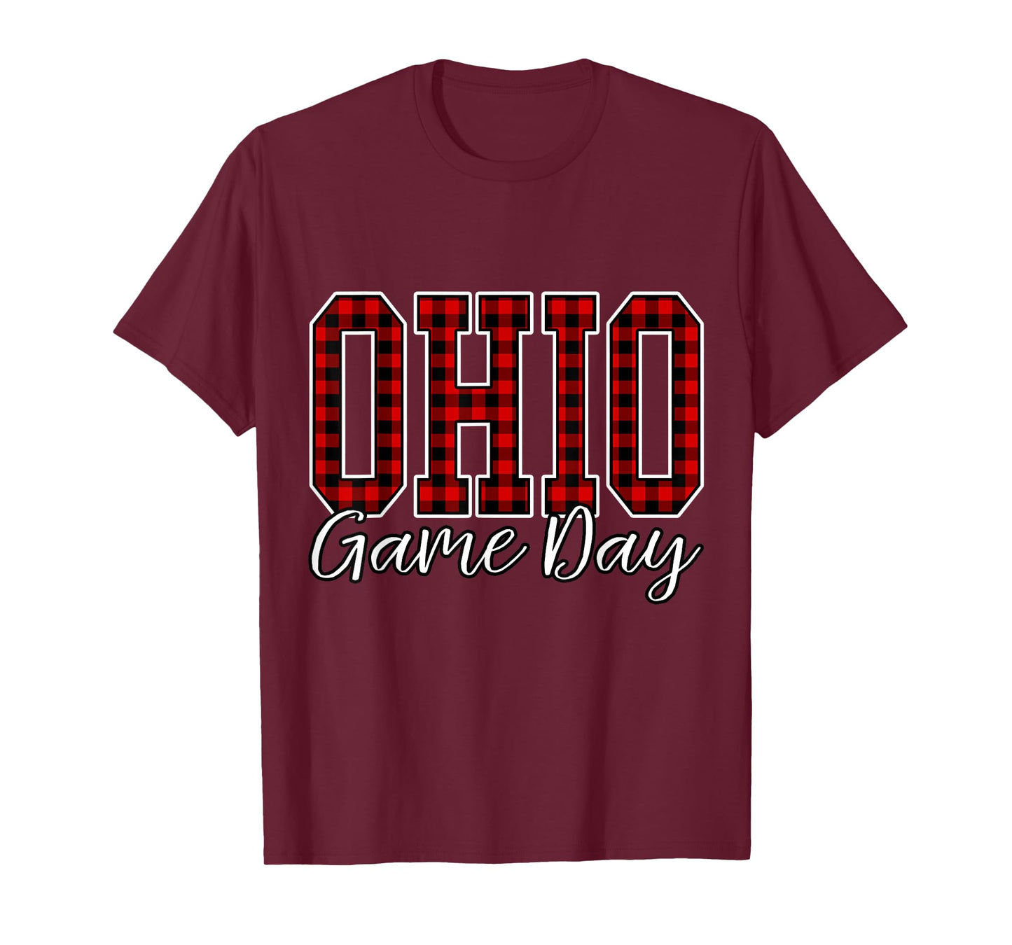 Game Day Buffalo Plaid Funny Ohio Home Buckeye Quote State T-Shirt