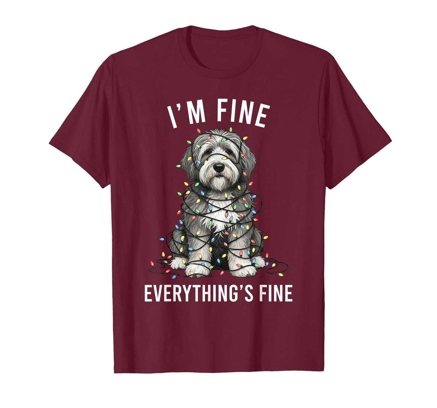 Old English Sheepdog Christmas I'm Fine Everything is Fine T-Shirt