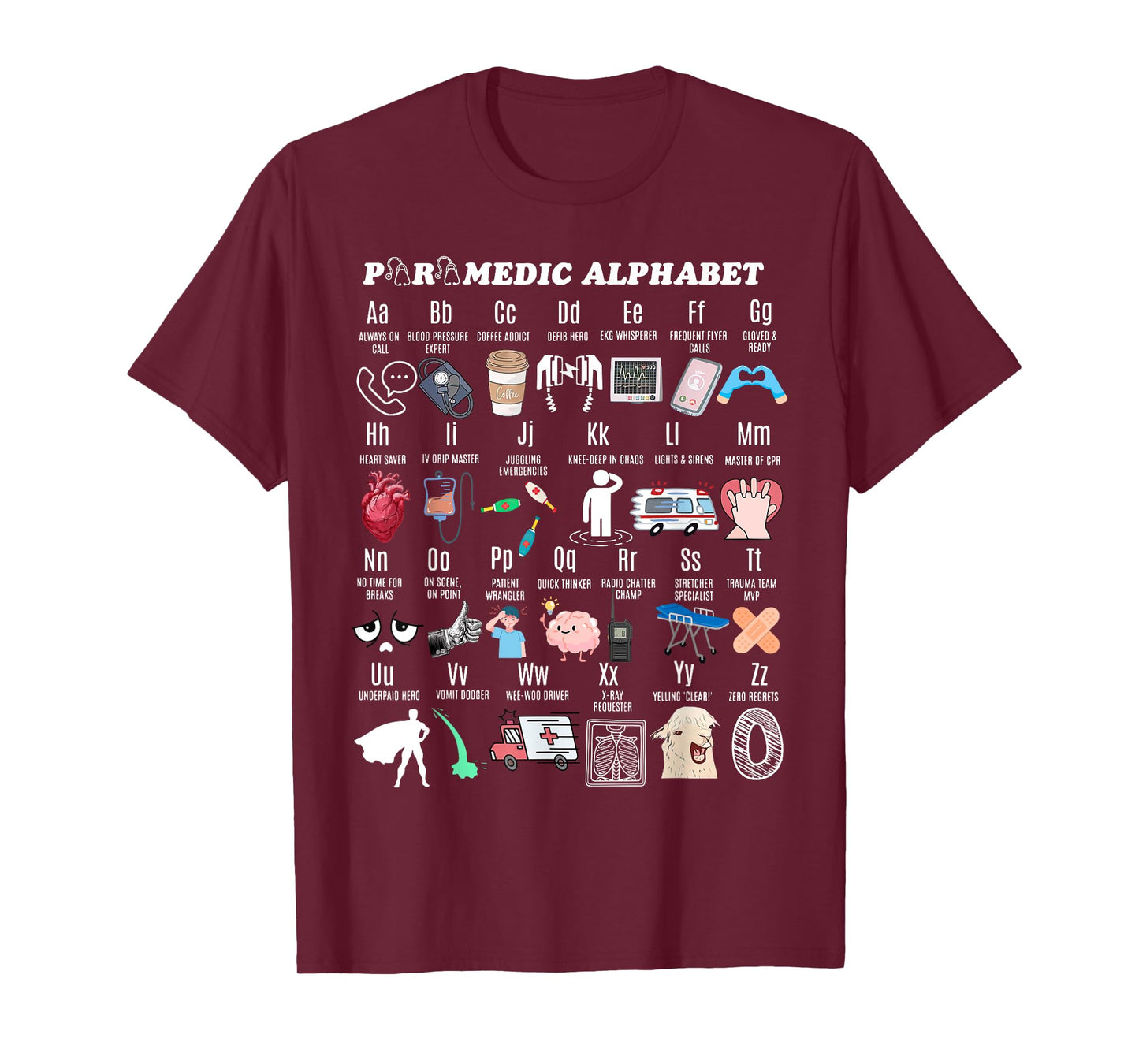 Paramedic Alphabet Abcs EMS EMT Paramedic Medical Doctors T-Shirt