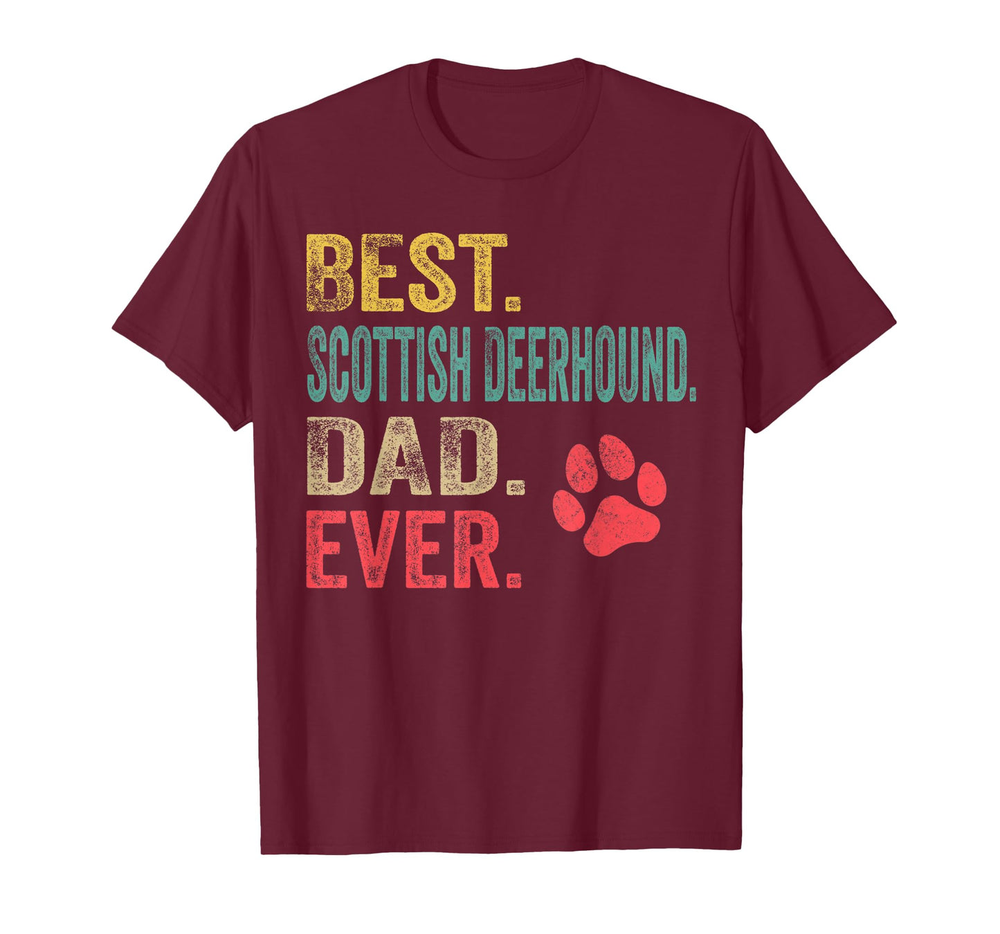 Best Scottish Deerhound Dad ever Vintage Father Dog Lover T-Shirt for Men