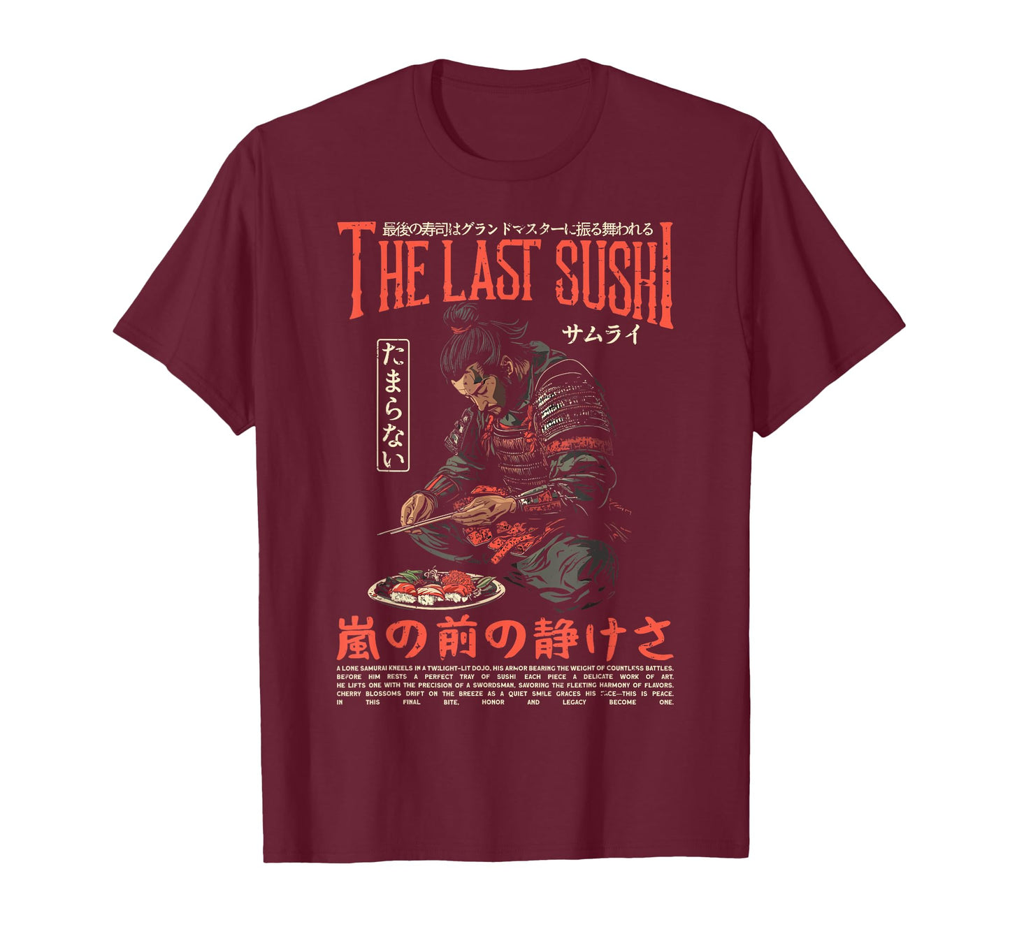 Samurai Warrior "The Last Sushi" Japanese Ukiyo-e Streetwear T-Shirt