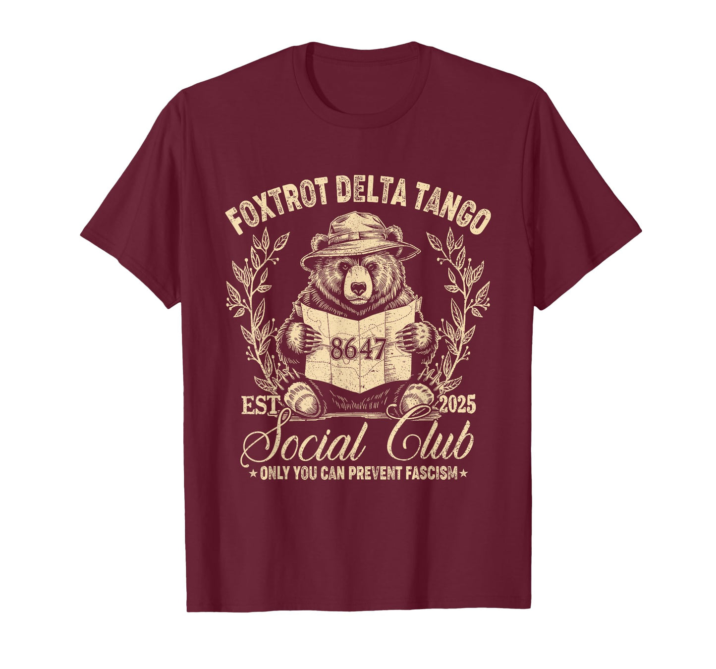 Foxtrot Delta Tango Social Club Only You Can Prevent Fascism T-Shirt