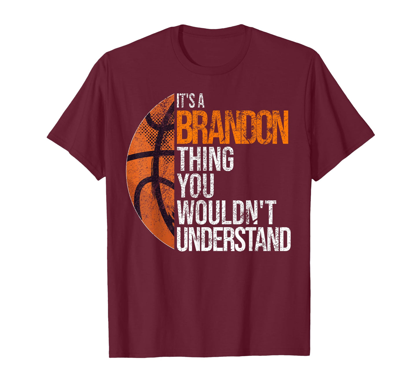 It's a Brandon Thing you wouldn't Understand - Fun Brandon T-Shirt