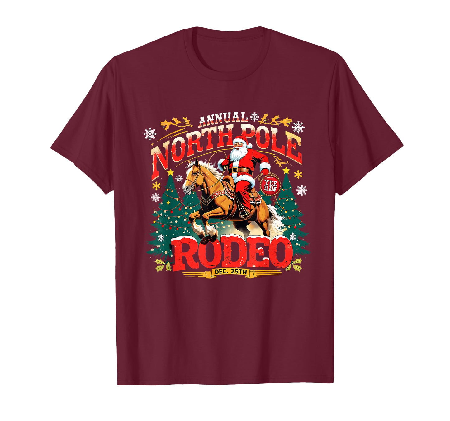 Annual North Pole Rodeo Christmas Cowboy Design T-Shirt