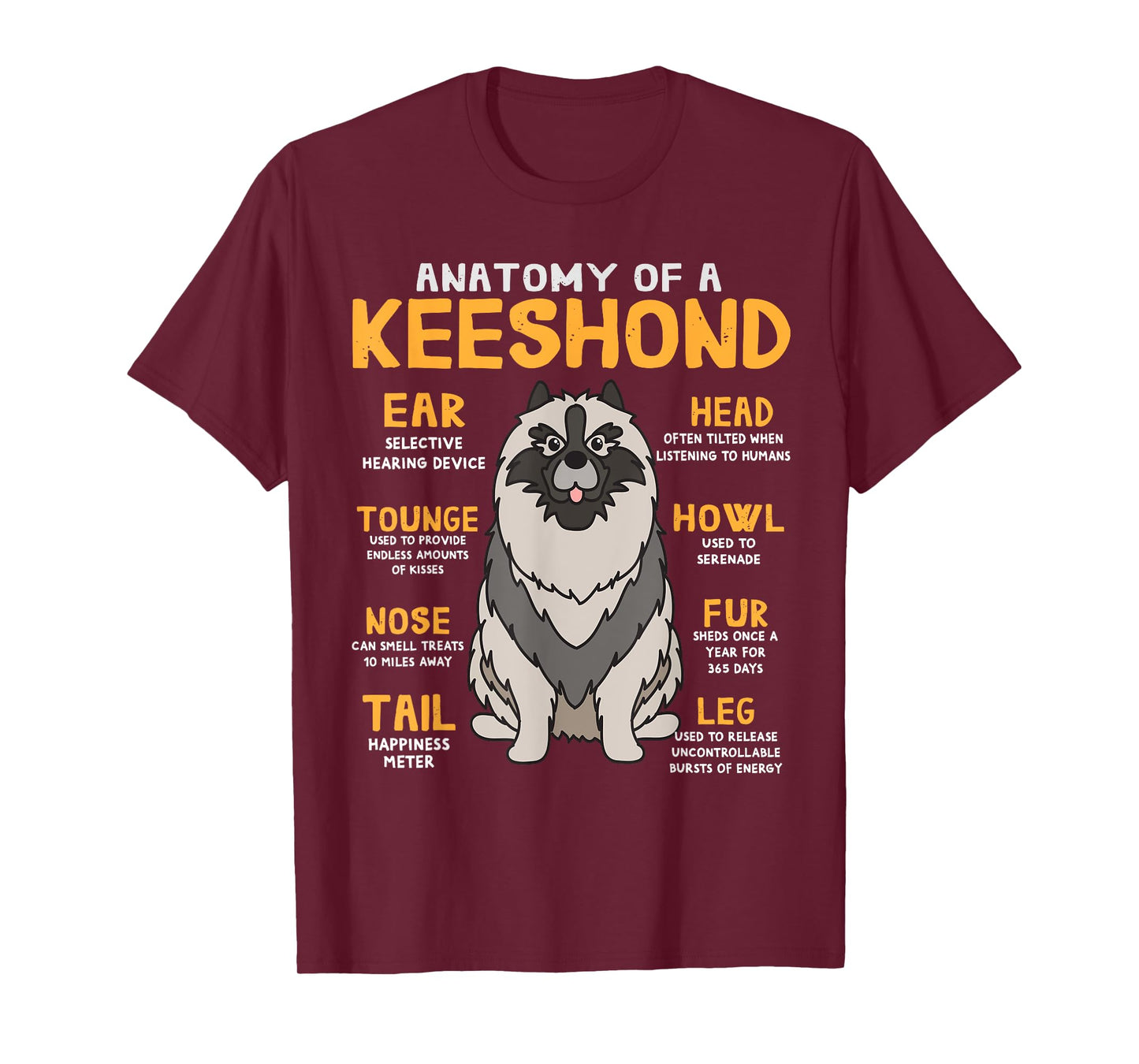 Keeshond Anatomy Funny Dog Mum Dad Gift T-Shirt