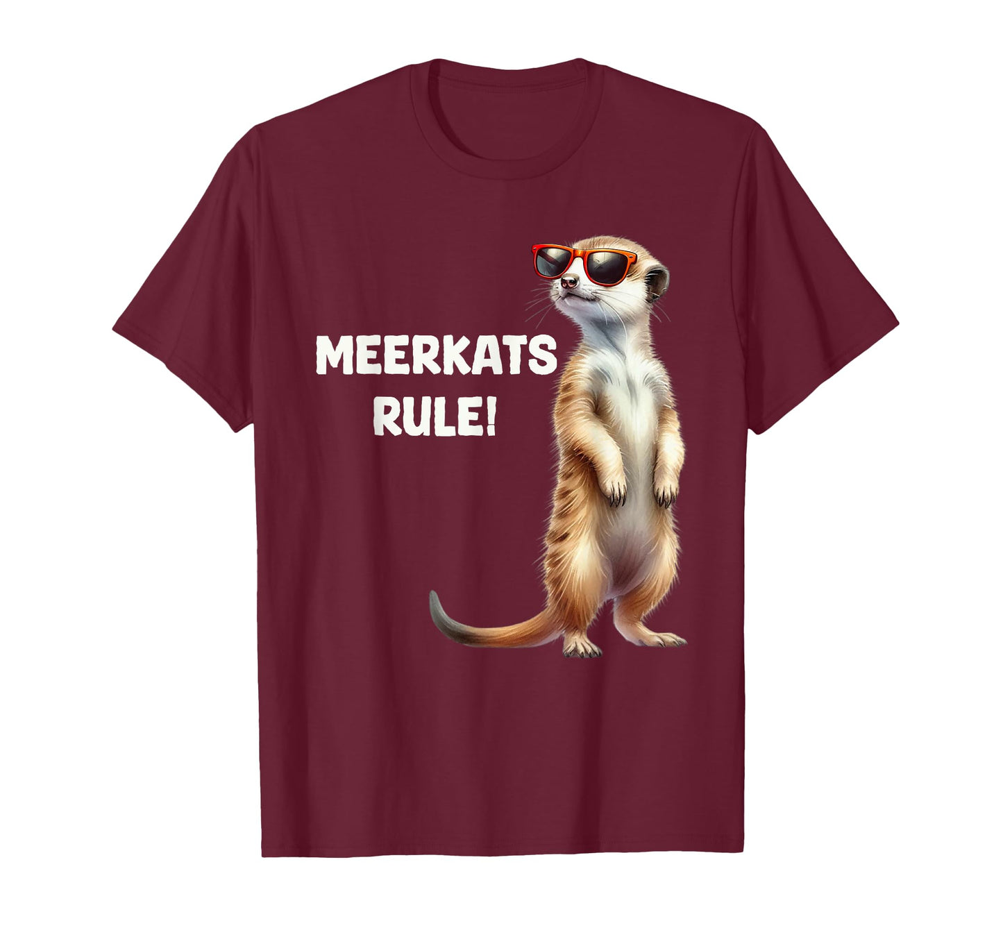 Meerkat MEERKATS RULE! Meerkat Costume Funny Meerkats T-Shirt