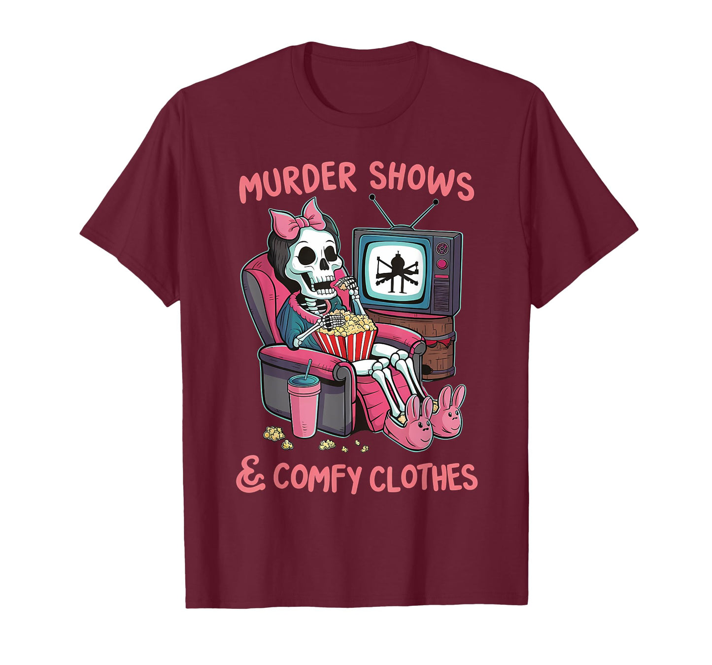 Murder Shows and Comfy Clothes Skeleton Mom Mother's Day T-Shirt