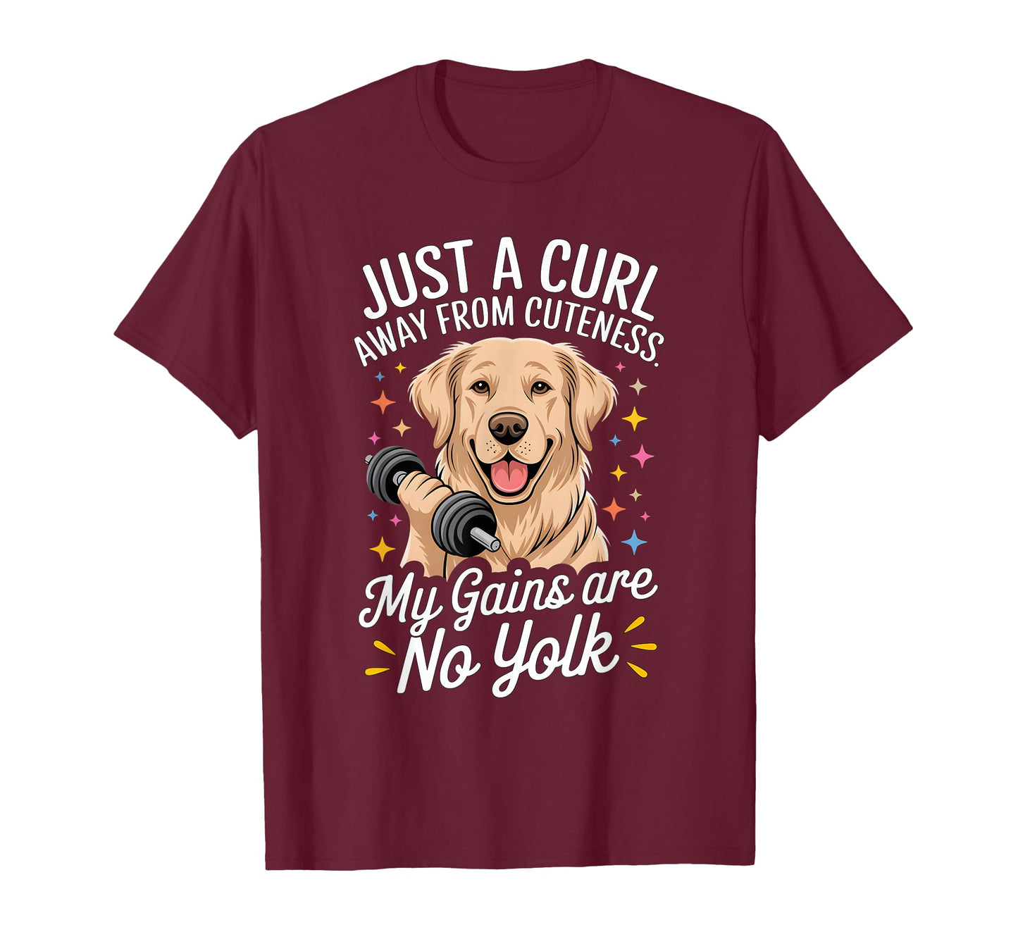 Just A Curl Away from Cuteness Fitness Enthusiast Dog T-Shirt