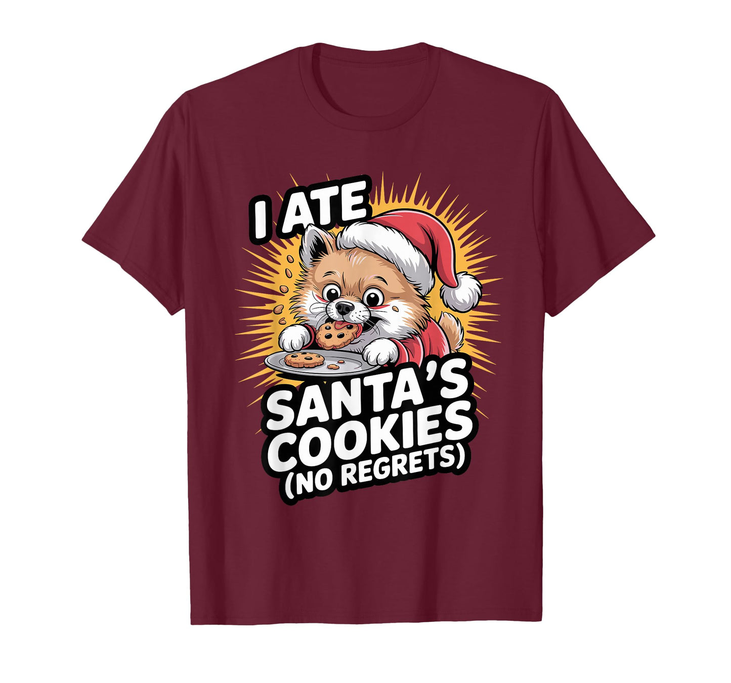 I Ate Santas Cookies Xmas Puppy Funny Christmas Pomeranian T-Shirt