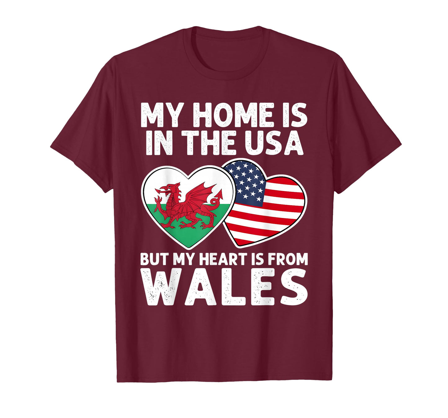 My Home USA My Heart Wales Welsh American Pride Flag T-Shirt