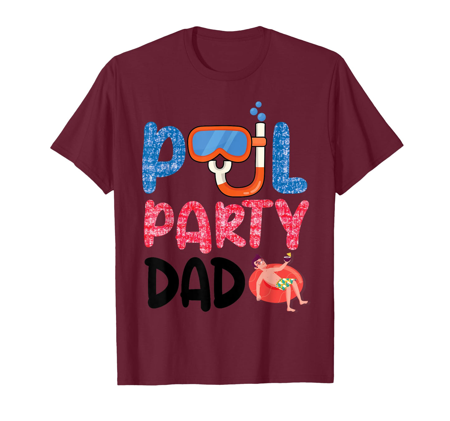 Pool Party Dad Fun With Floatie And Tropical Vibes Father T-Shirt
