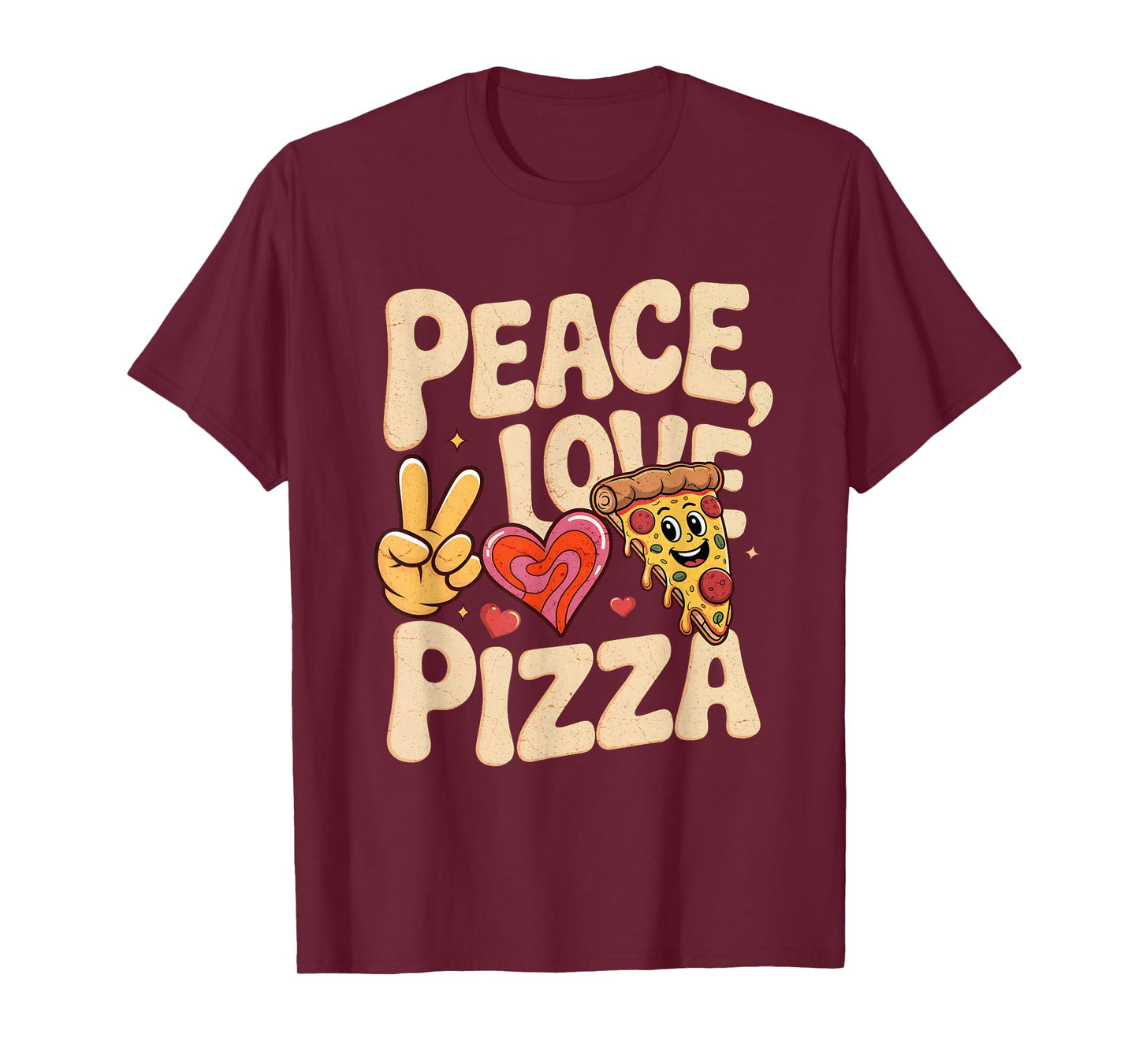 Peace Love Pizza Fun Retro Fast Food Lovers Meme Pizza Face T-Shirt