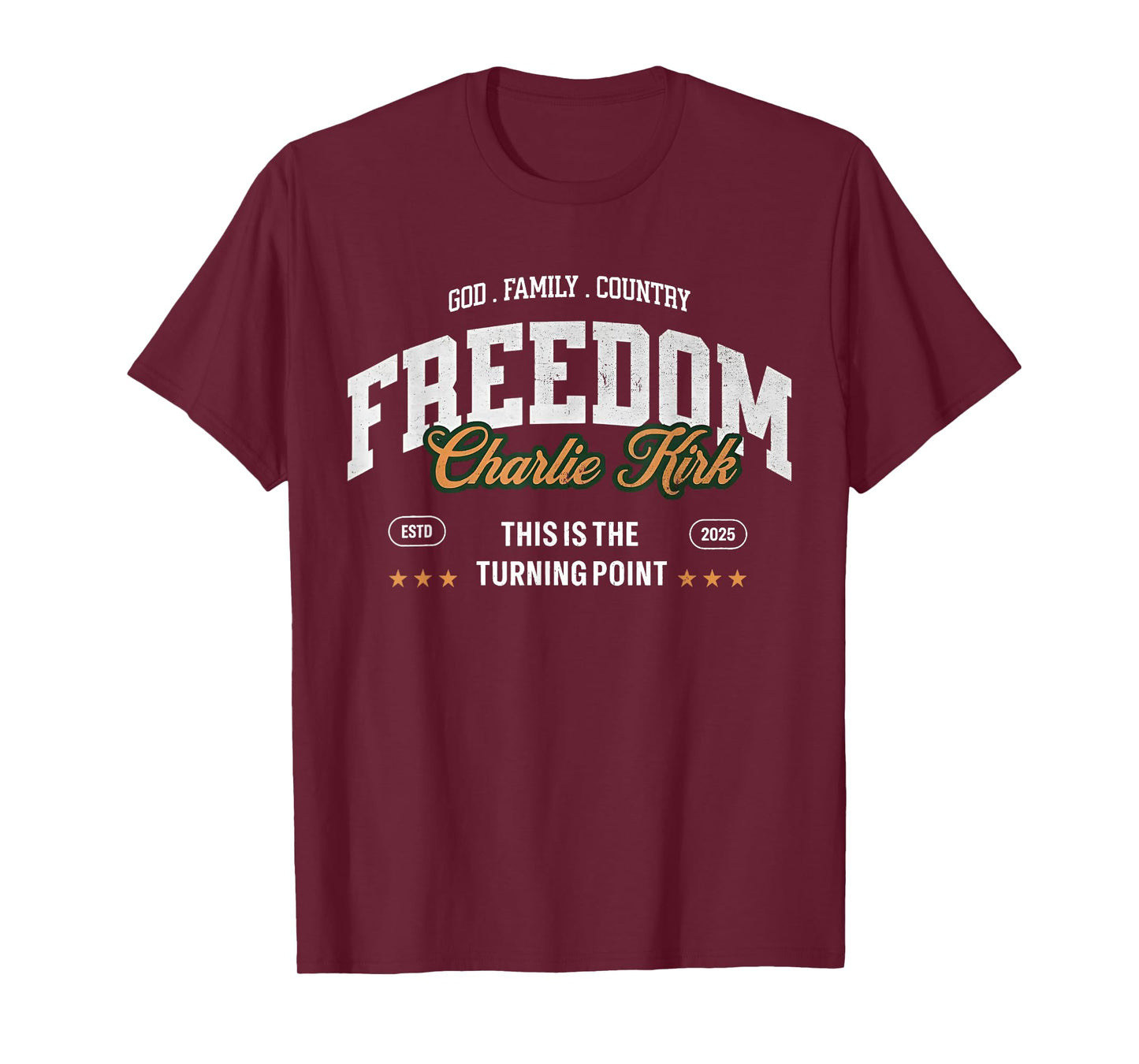 God Family Country Faith Freedom - Patriotic Christian T-Shirt