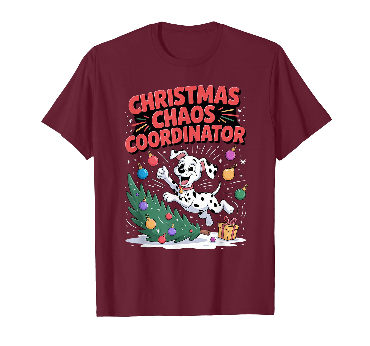 Christmas Chaos Coordinator Xmas Puppy Funny Dalmatian T-Shirt