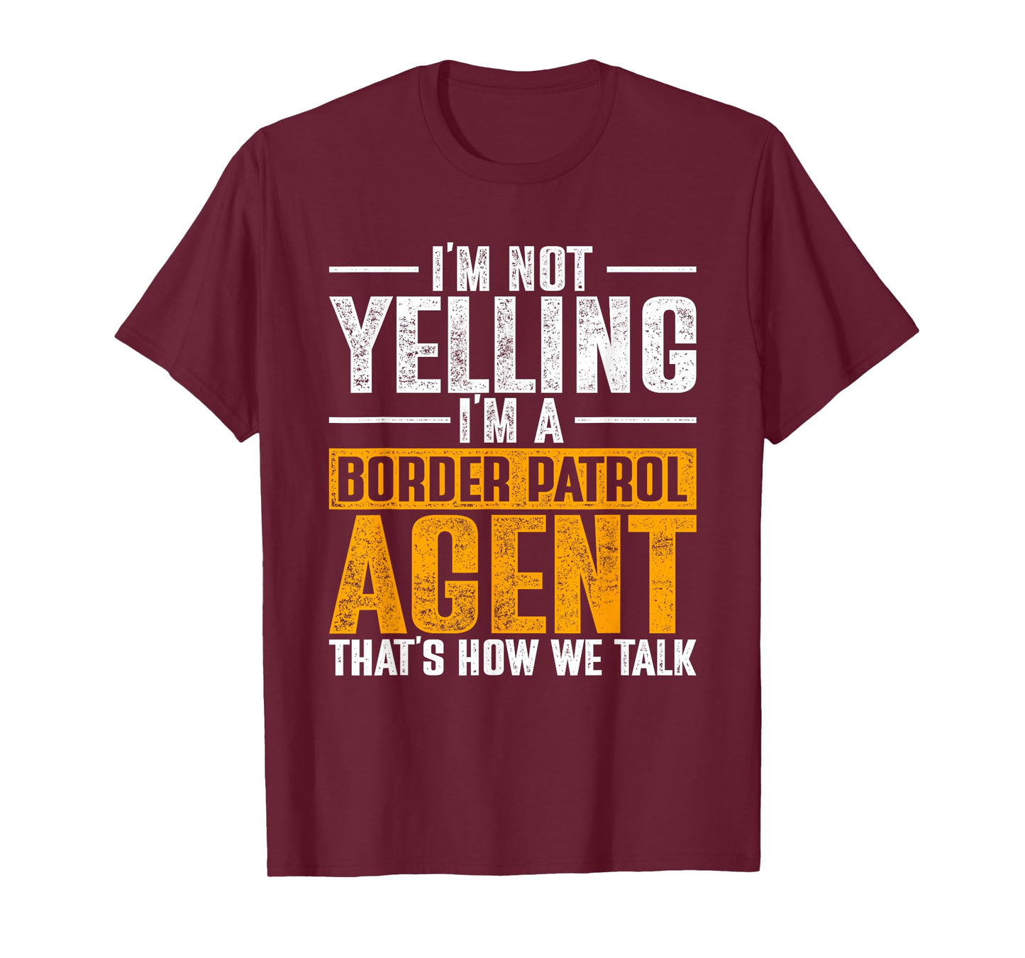 Border Patrol Agent T-Shirt